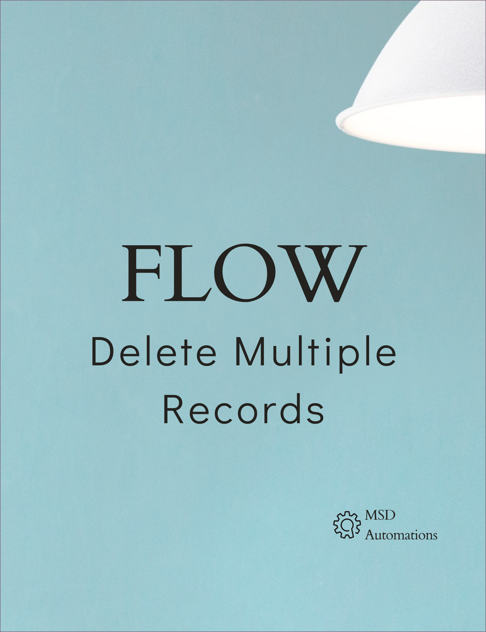 image for 
                            
                            
                            
                            
                            
                            
                            
                             Delete Multiple Records In Flow                                                 blog.