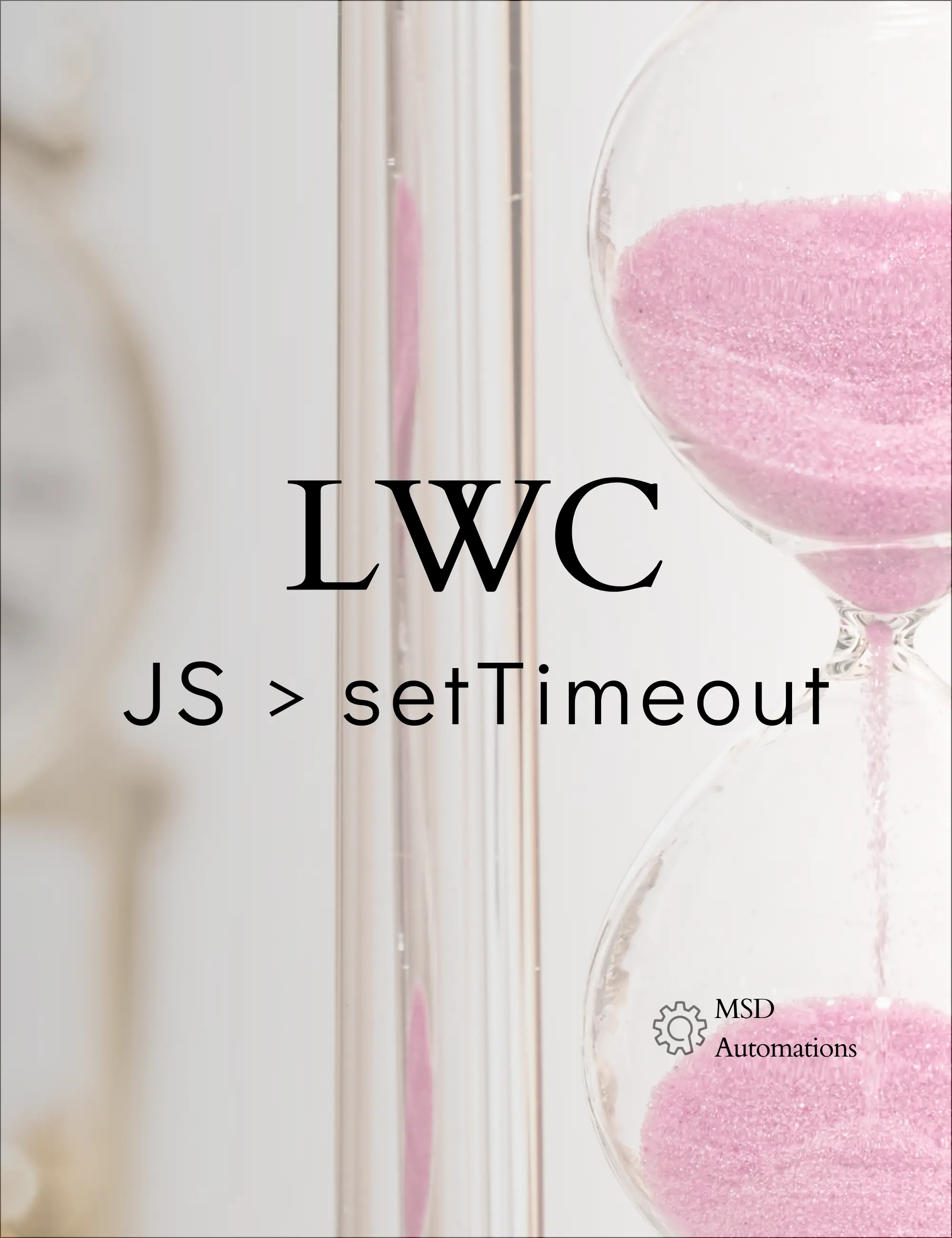 image for 
                            
                            
                            
                            
                            Using setTimeout in LWC JavaScript                                                                                                                         blog.