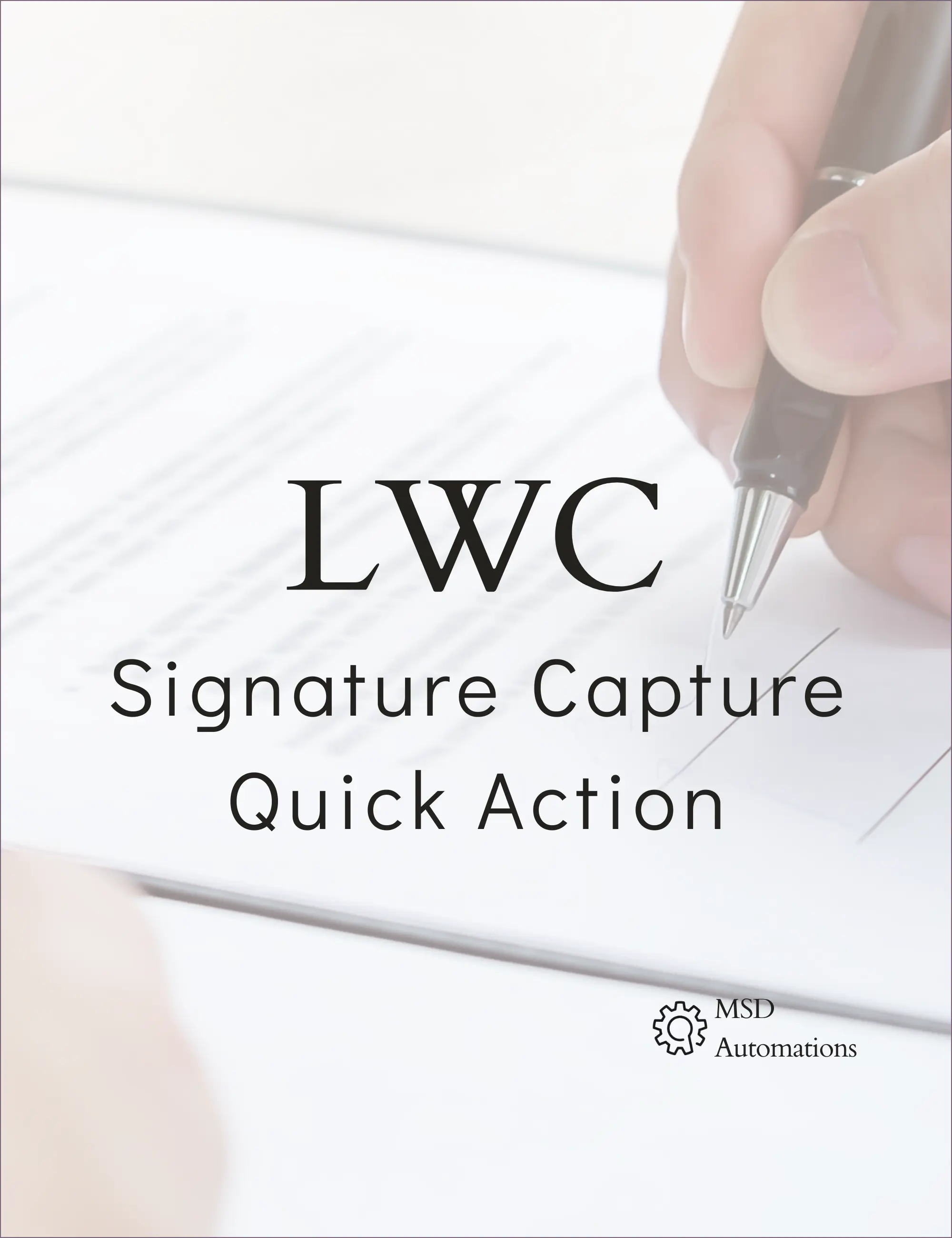 image for Signature Capture Quick Action blog.