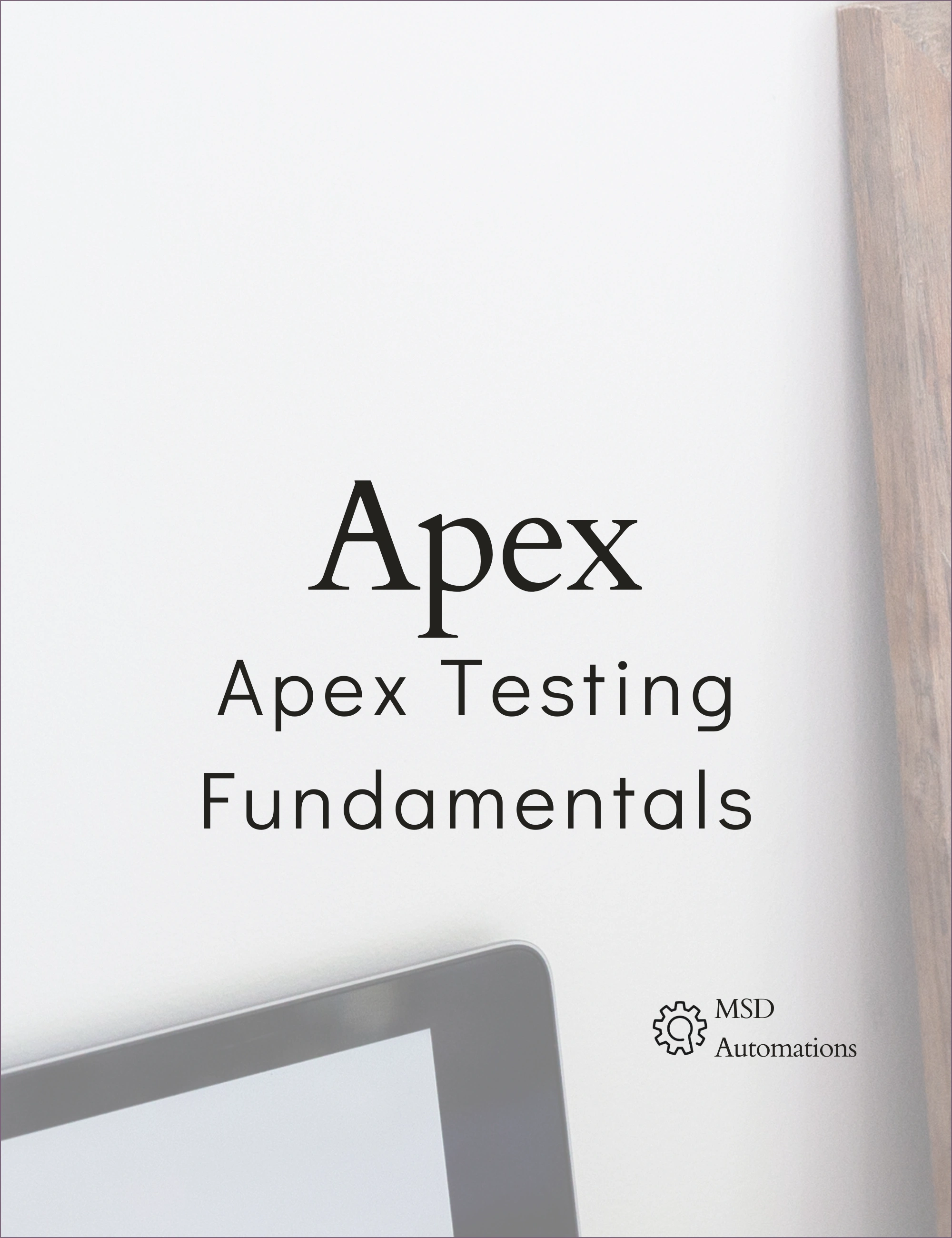 Apex Testing Fundamentals