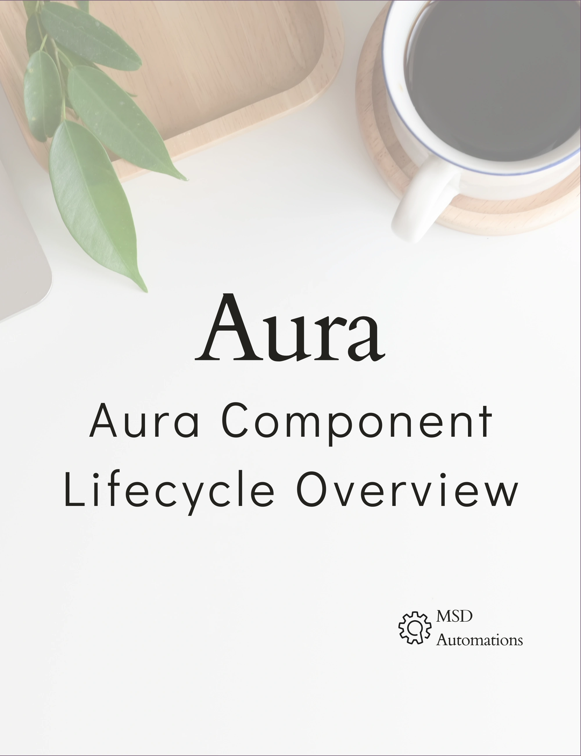 Aura Component Lifecycle Overview