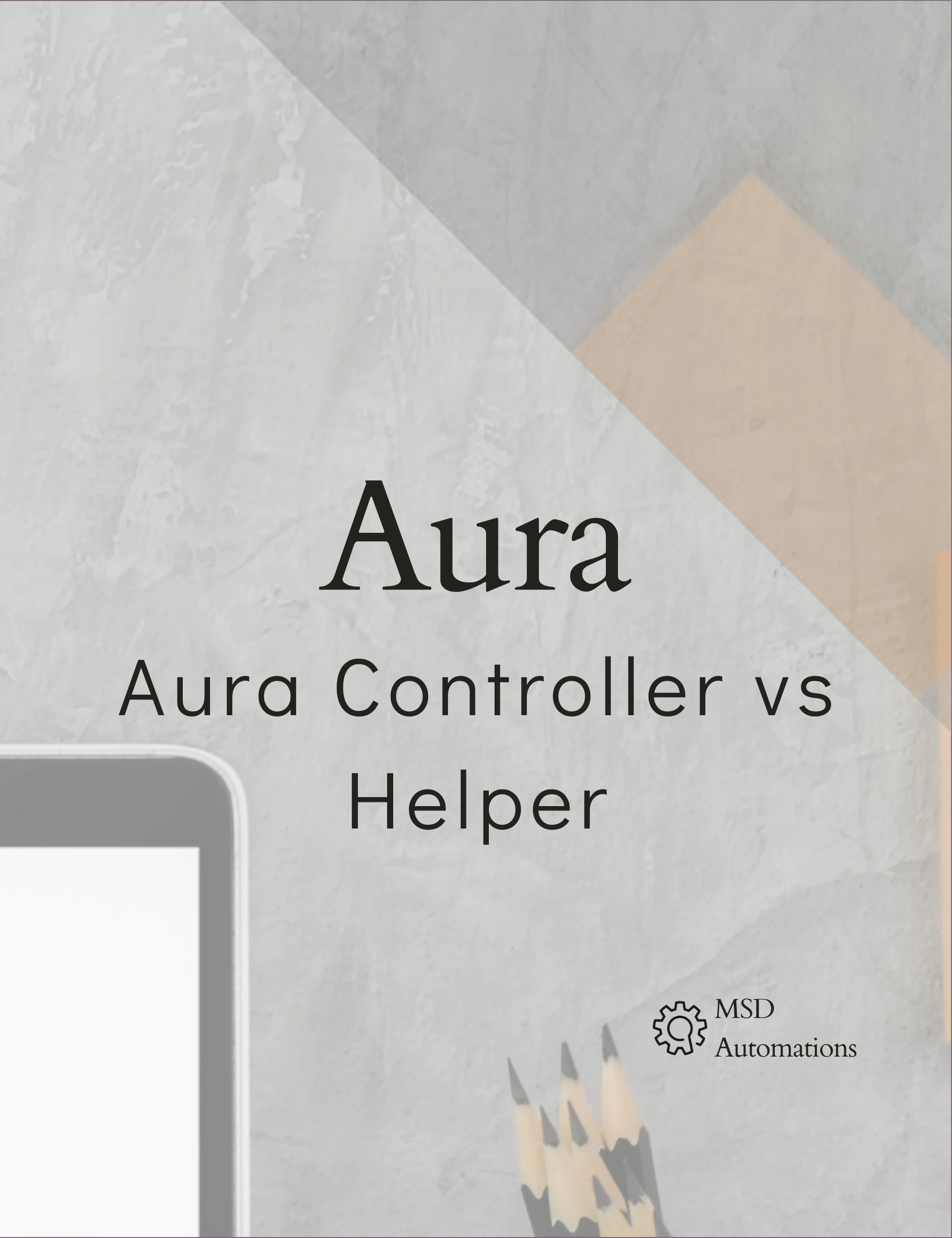 Aura Controller vs Helper