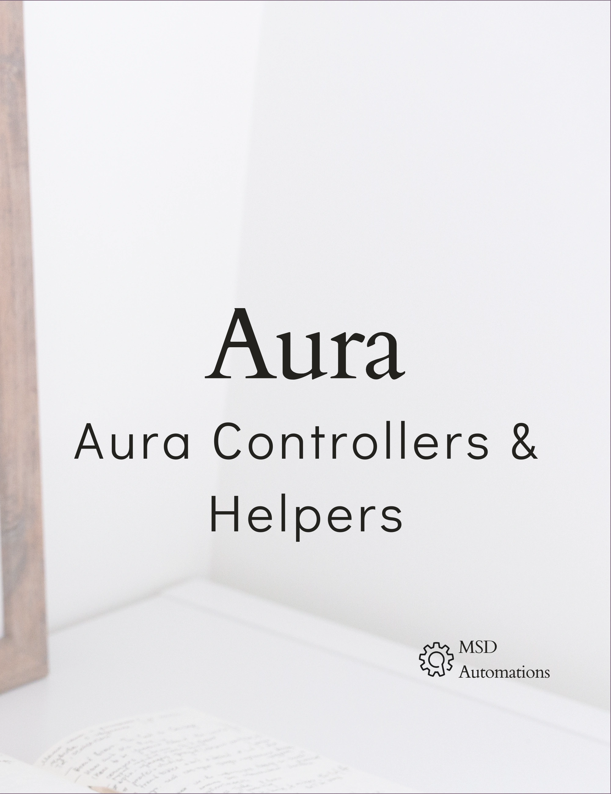 Aura Controllers &amp; Helpers