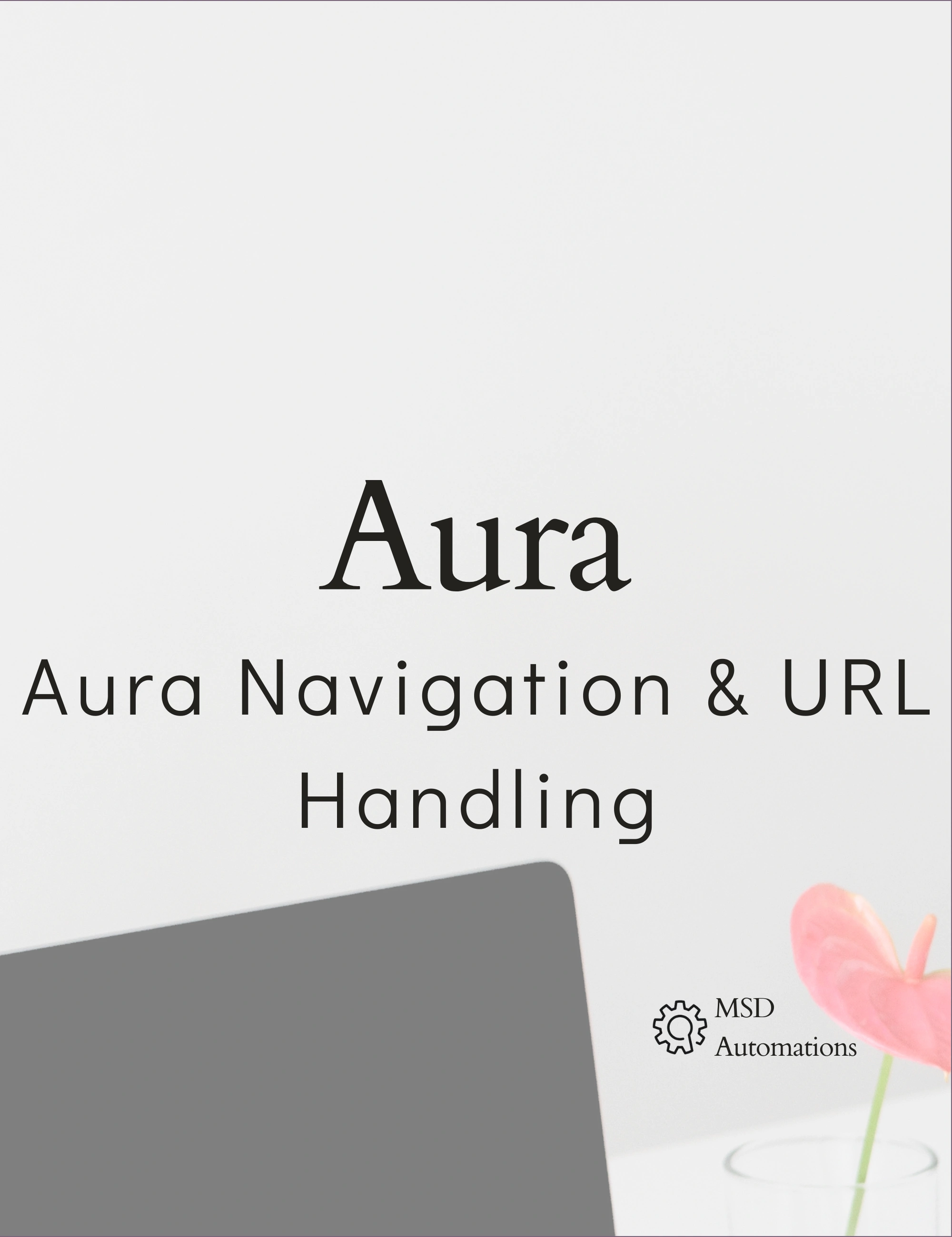 Aura Navigation &amp; URL Handling