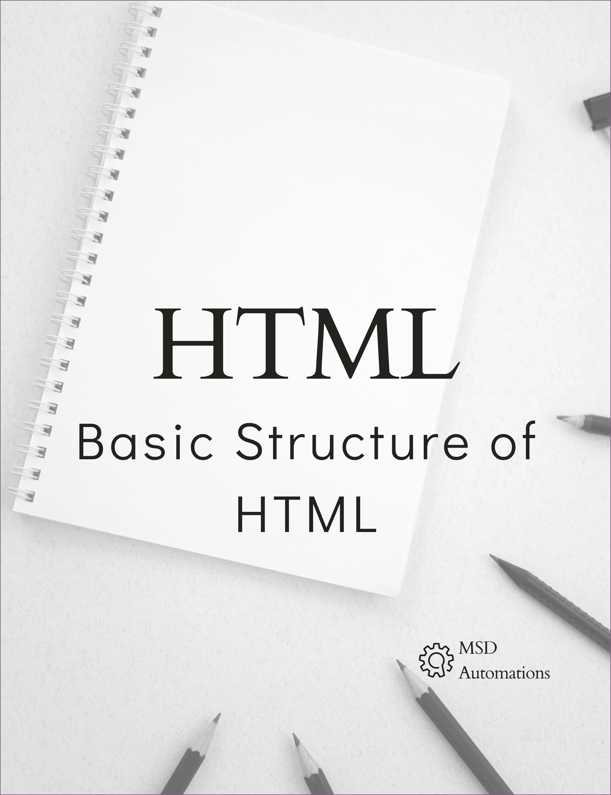 Basic Structure of HTML