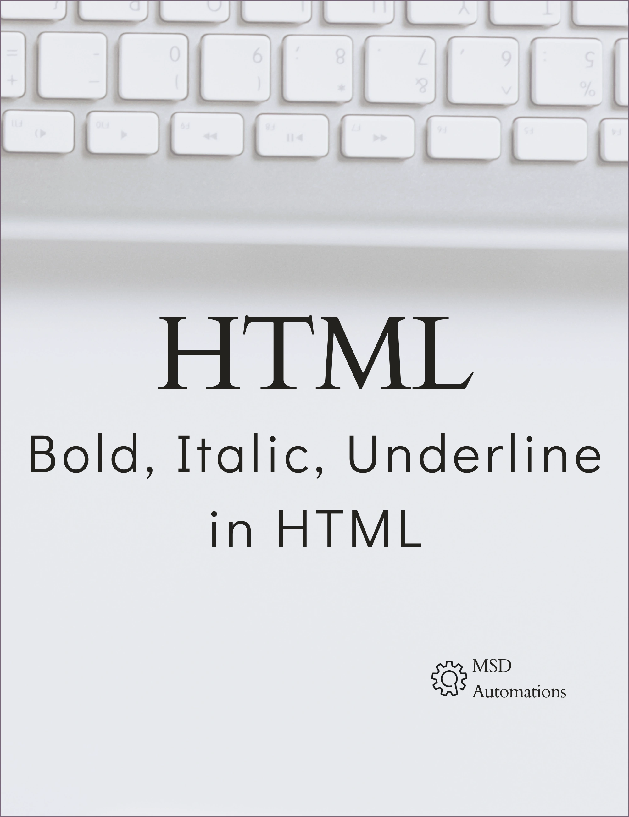 Bold, Italic, Underline in HTML