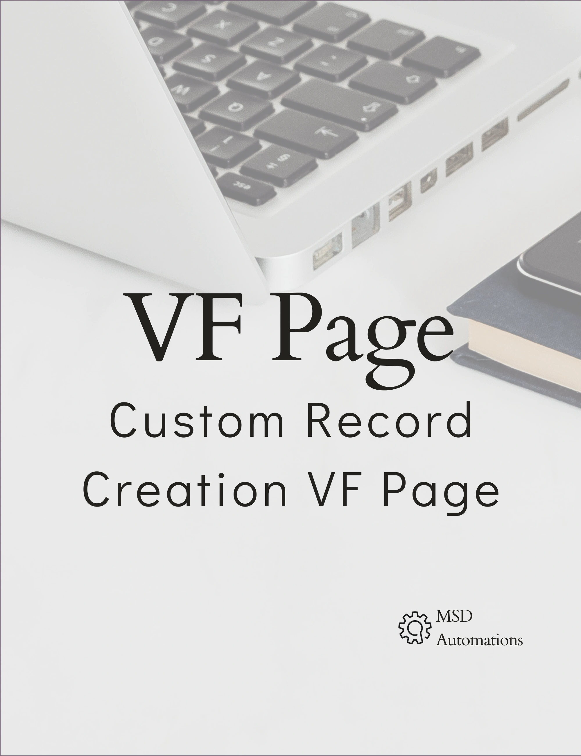 Custom Record Creation VF Page