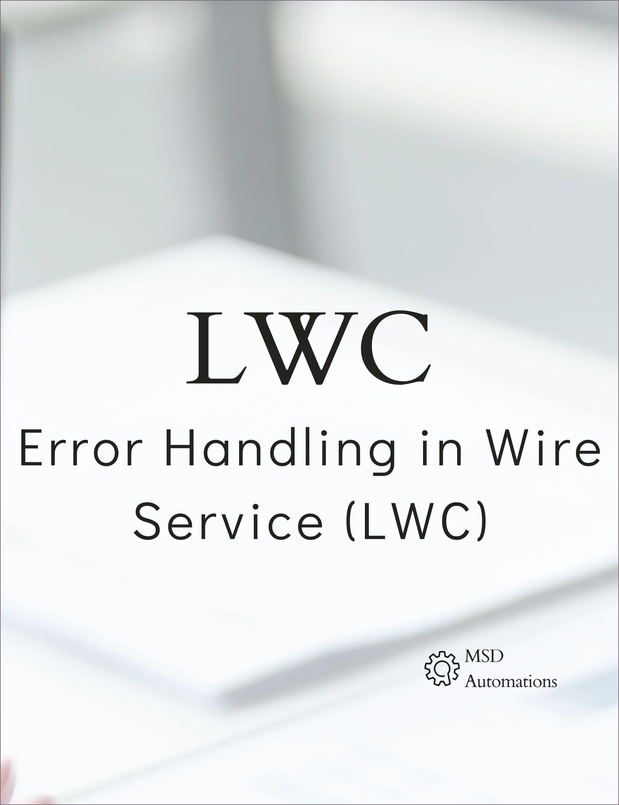 Error Handling in Wire Service (LWC)