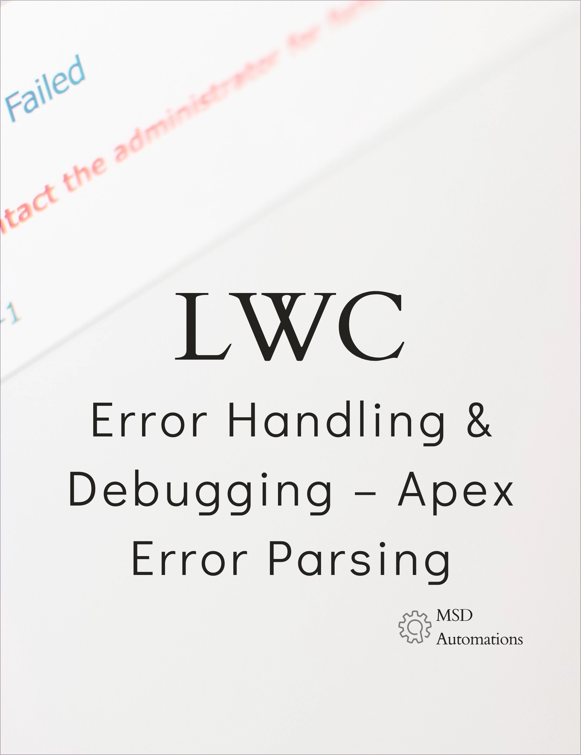 Error Handling &amp; Debugging – Apex Error Parsing