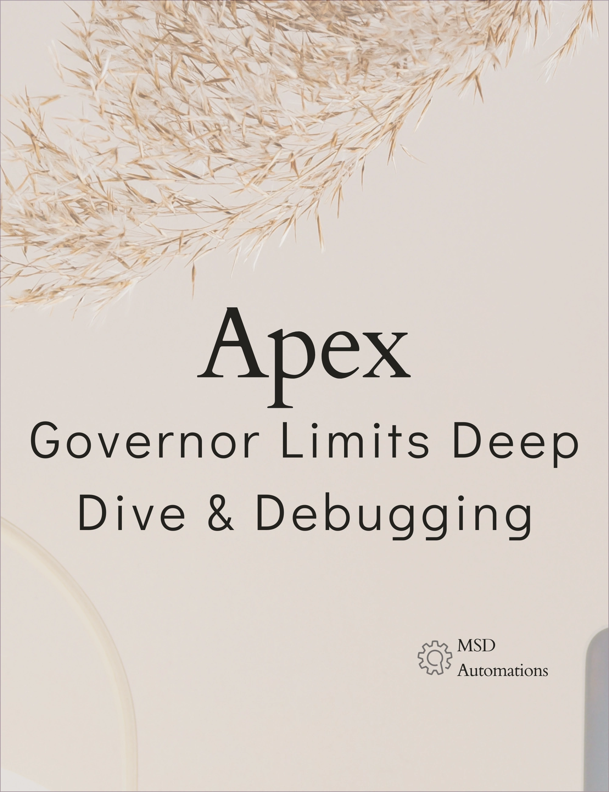 Governor Limits Deep Dive &amp; Debugging