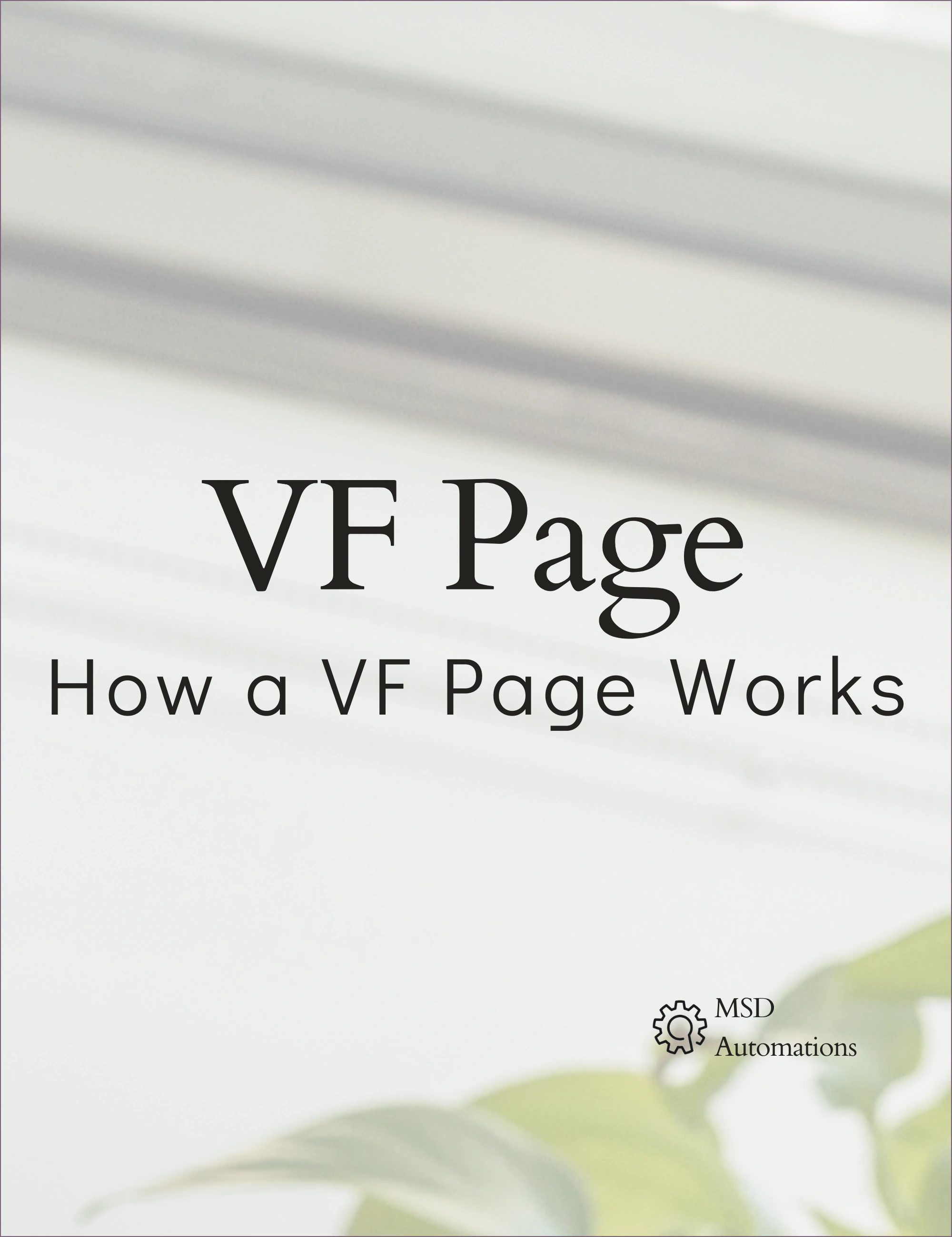 How a VF Page Works