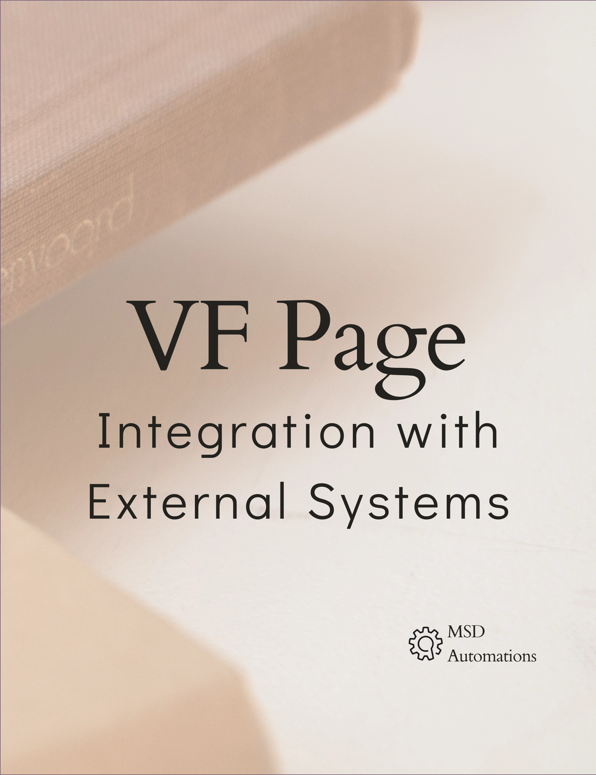 Integration with External Systems in Visualforce