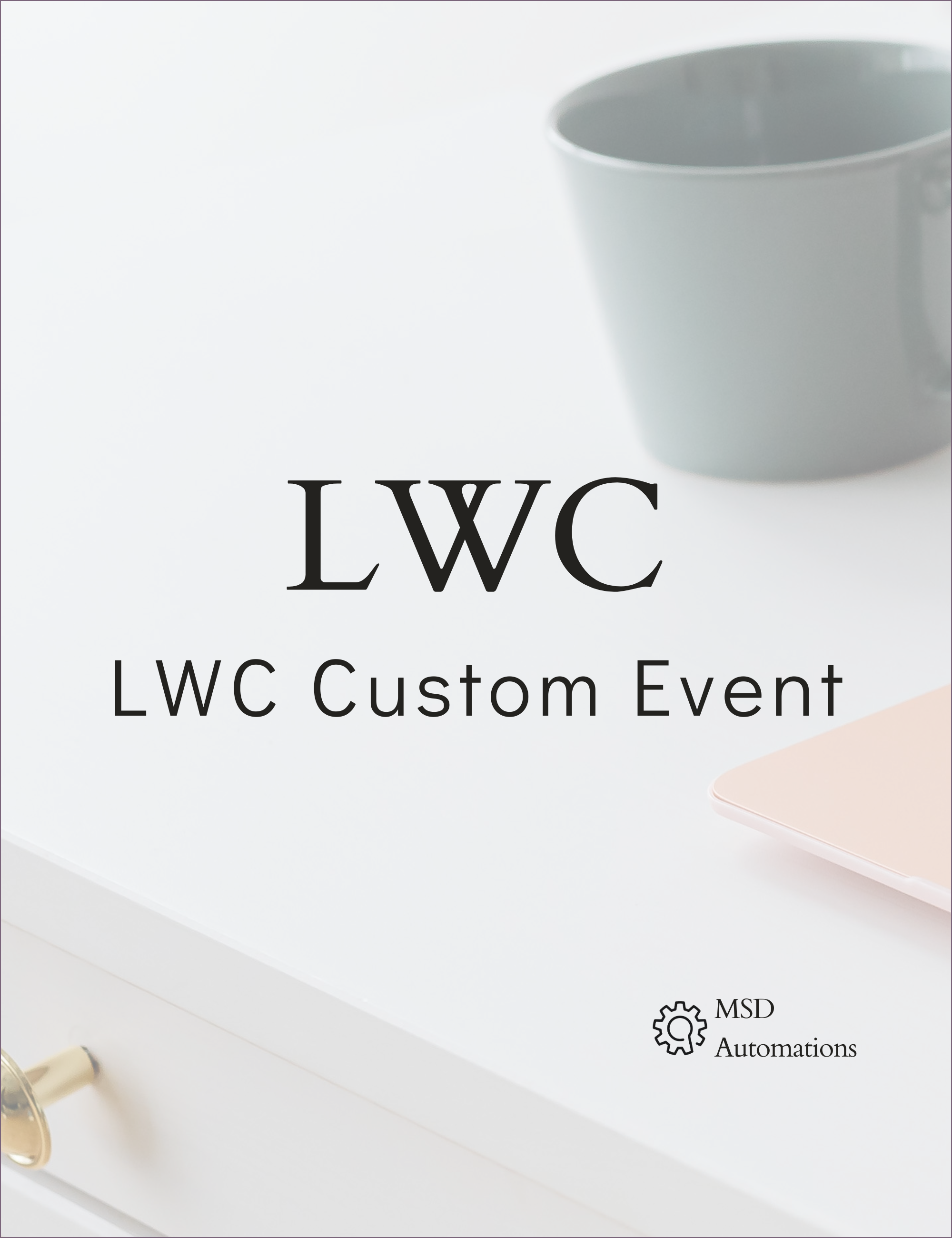 LWC Custom Event