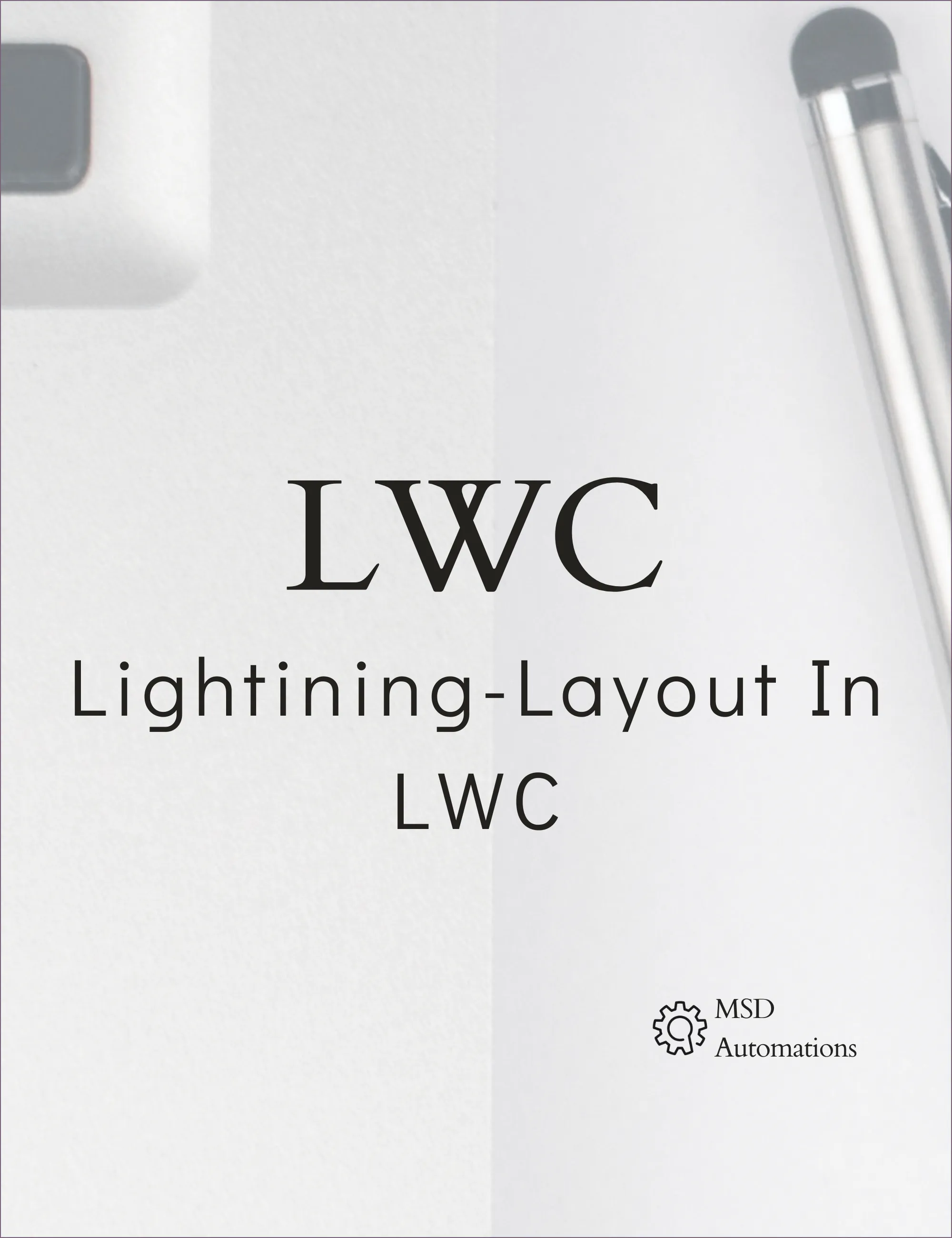 lightning-Layout In LWC