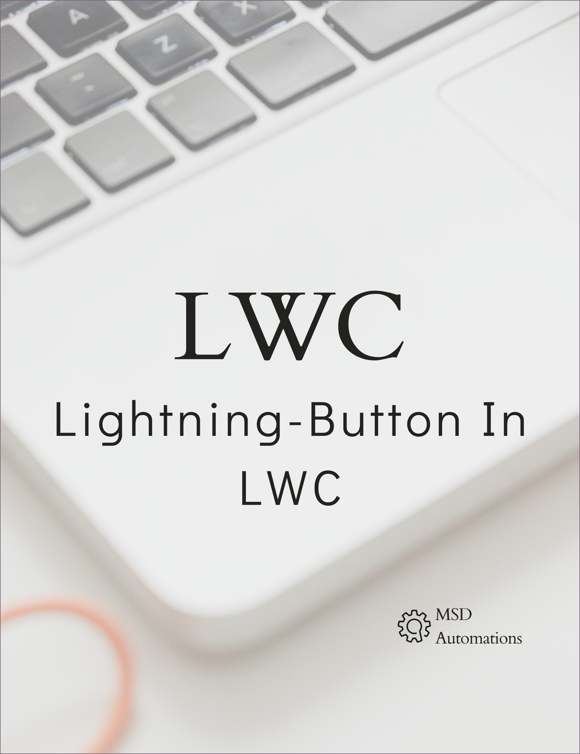 Lightning-Button In LWC