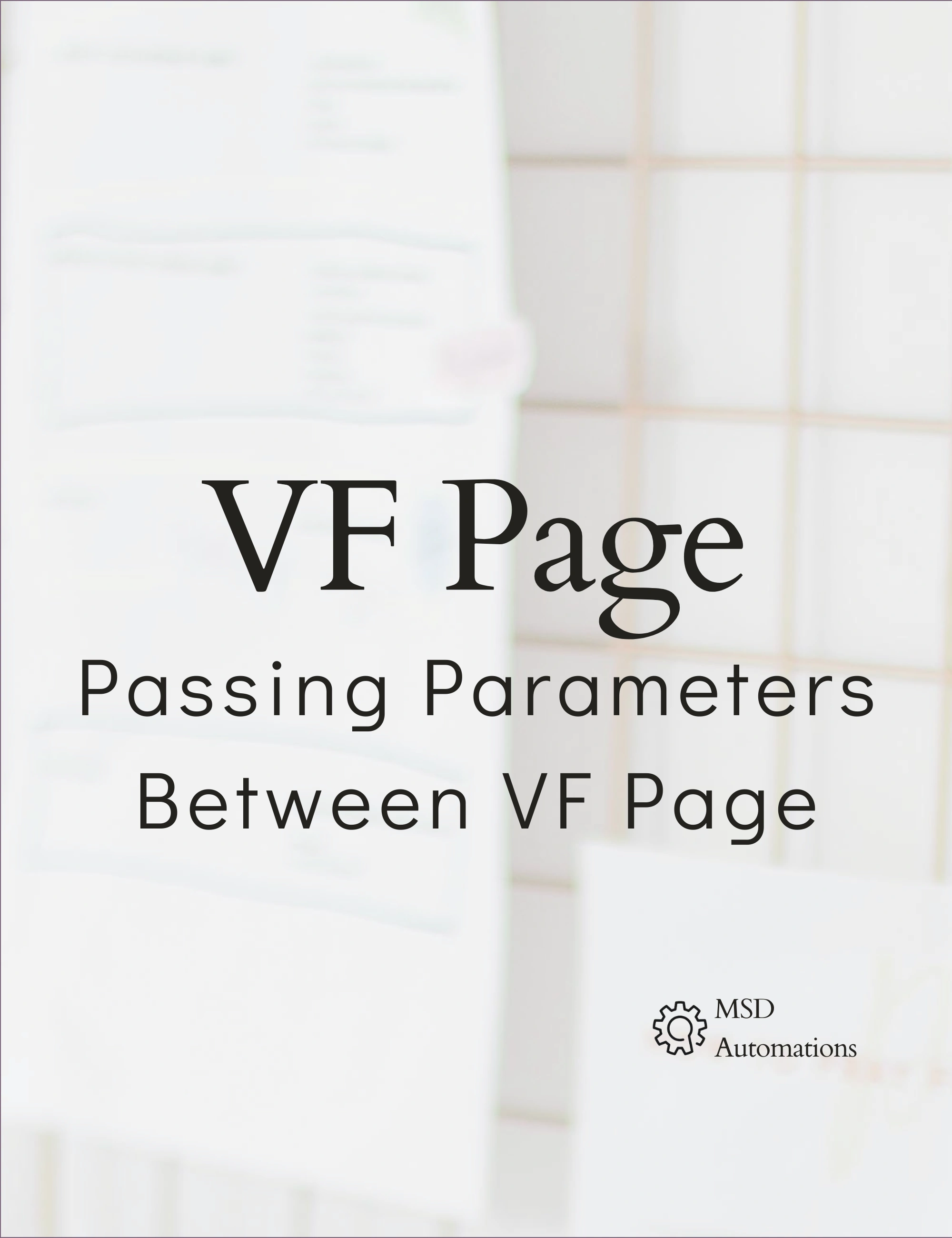 Passing Parameters Between VF Page