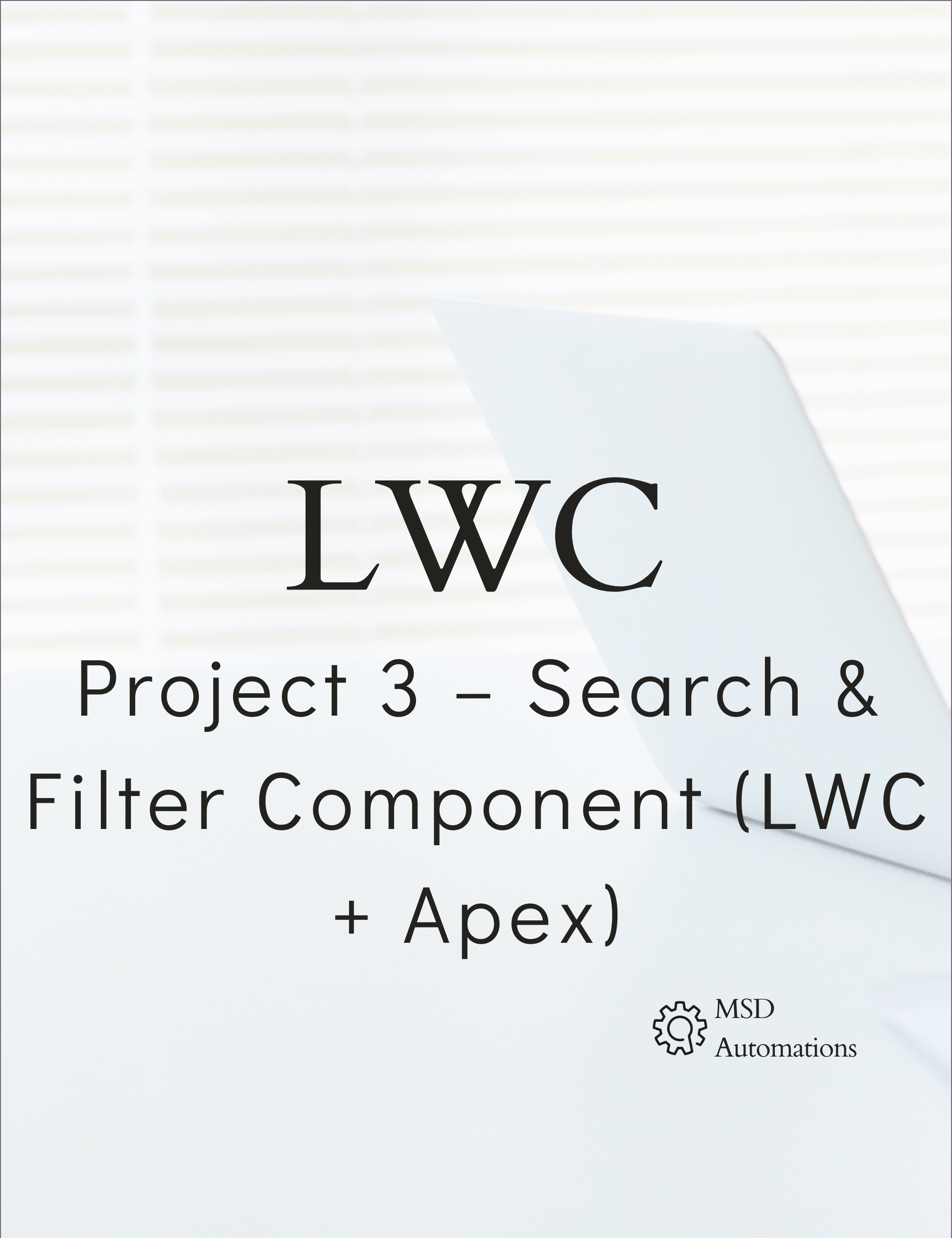 Project 3 – Search &amp; Filter Component (LWC + Apex)