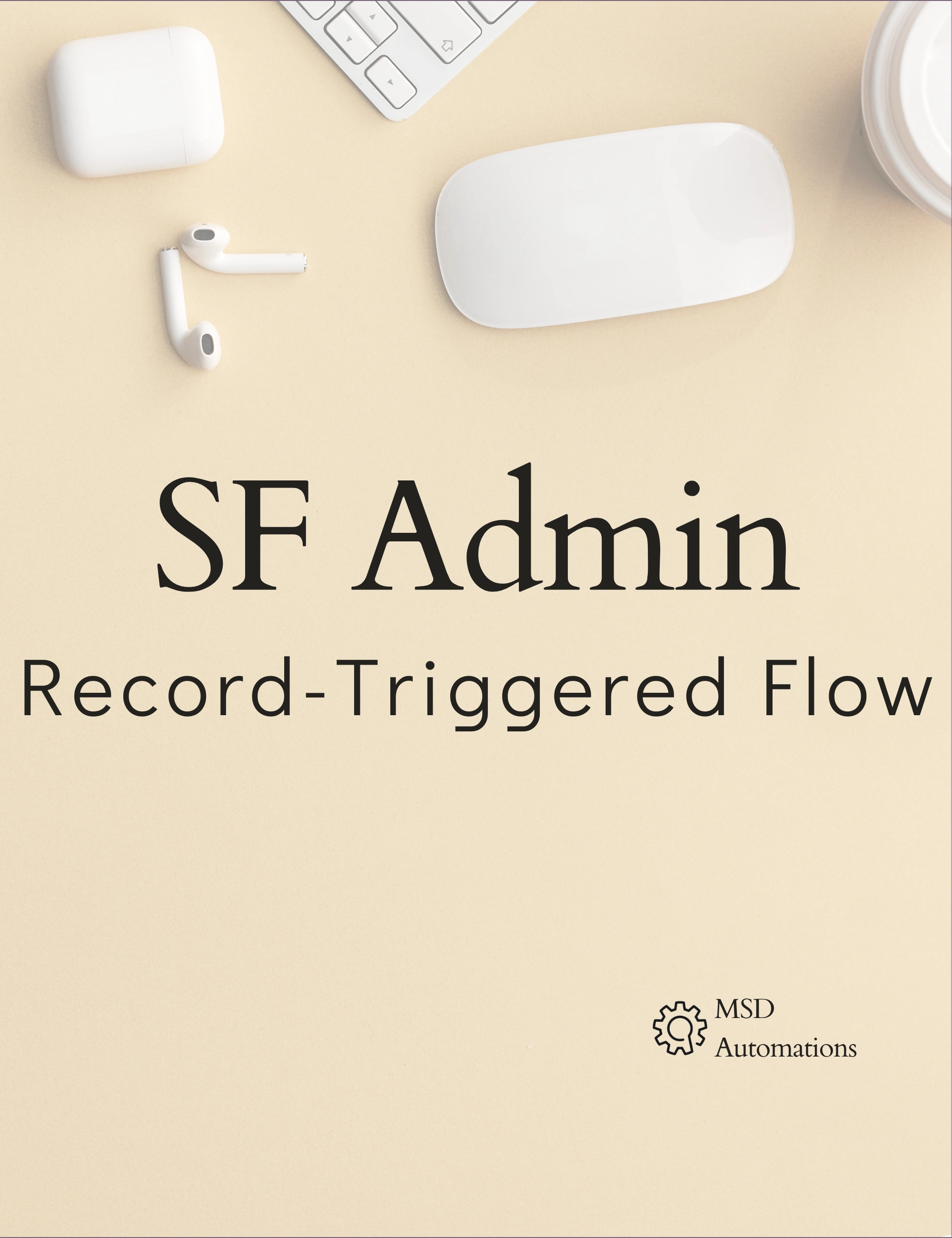 Record-Triggered Flow