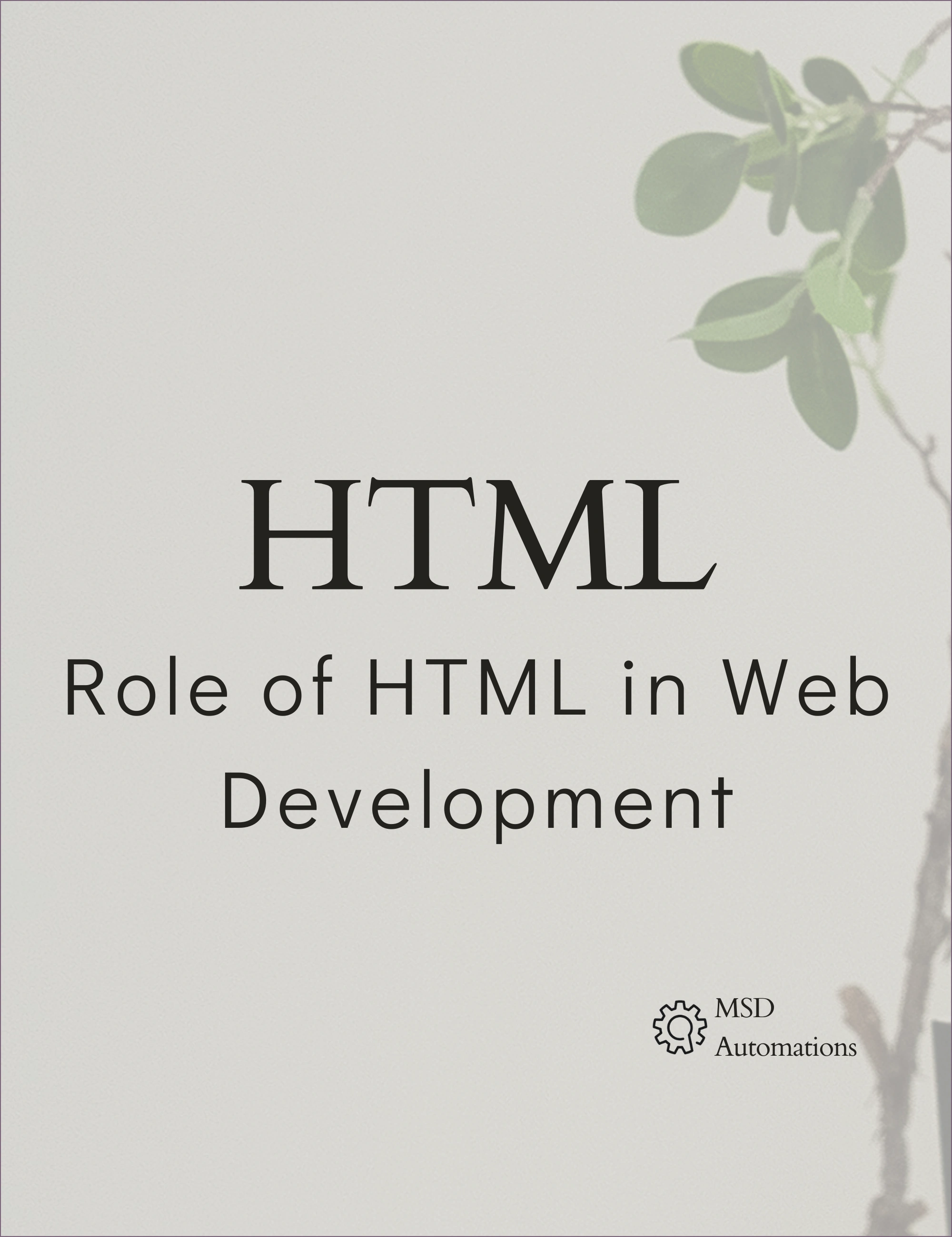 Role of HTML in Web Development