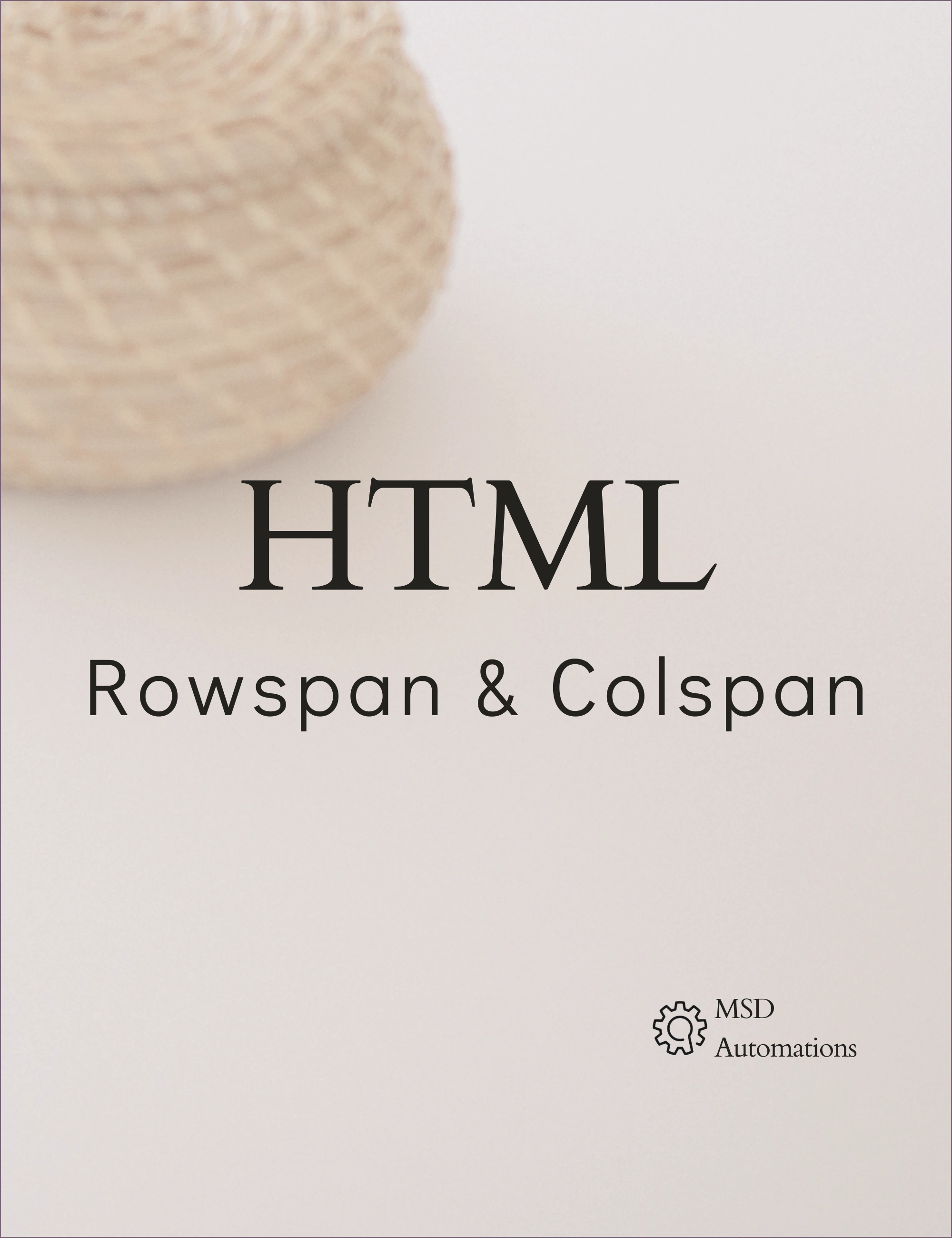 Rowspan &amp; Colspan