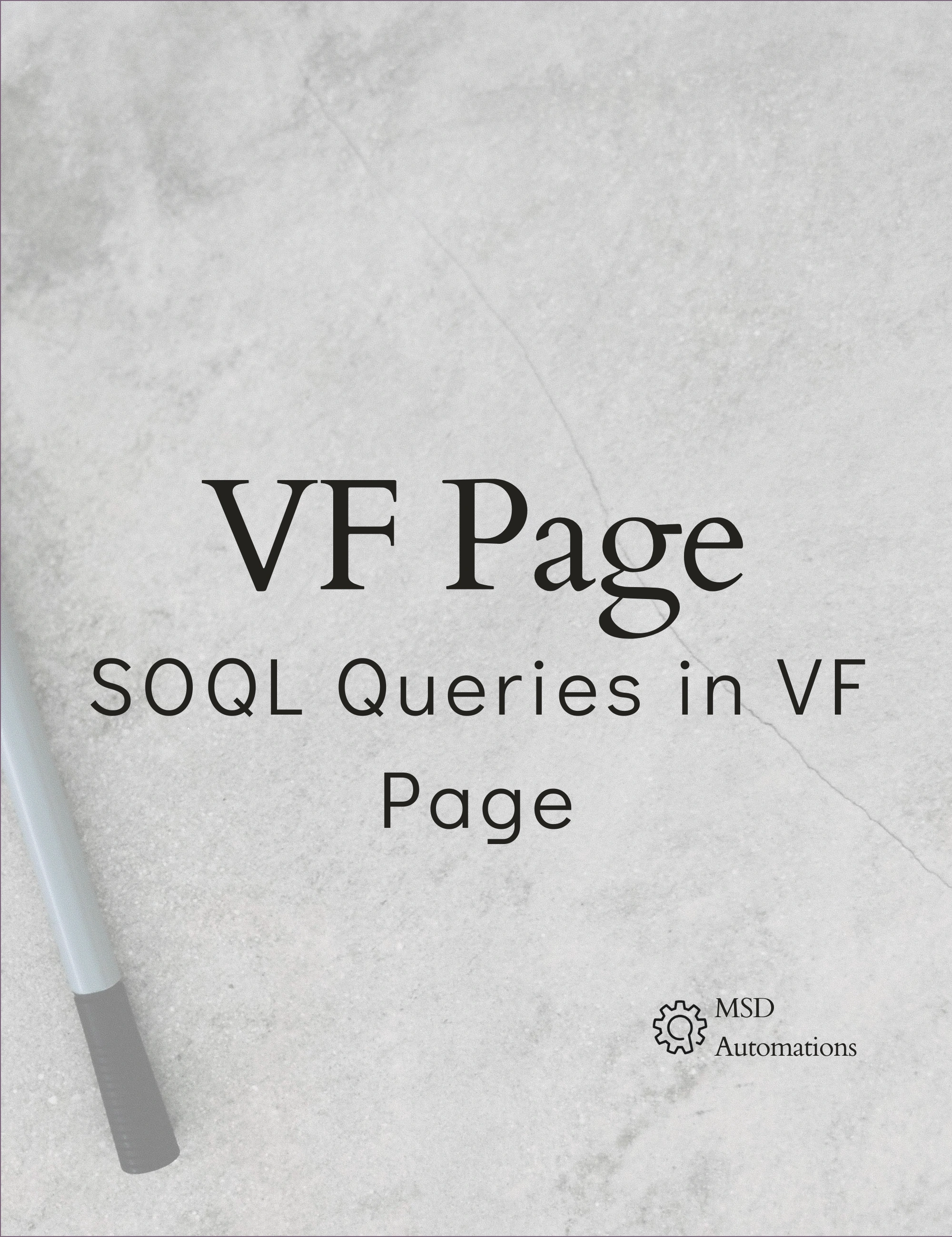 SOQL Queries in VF Page