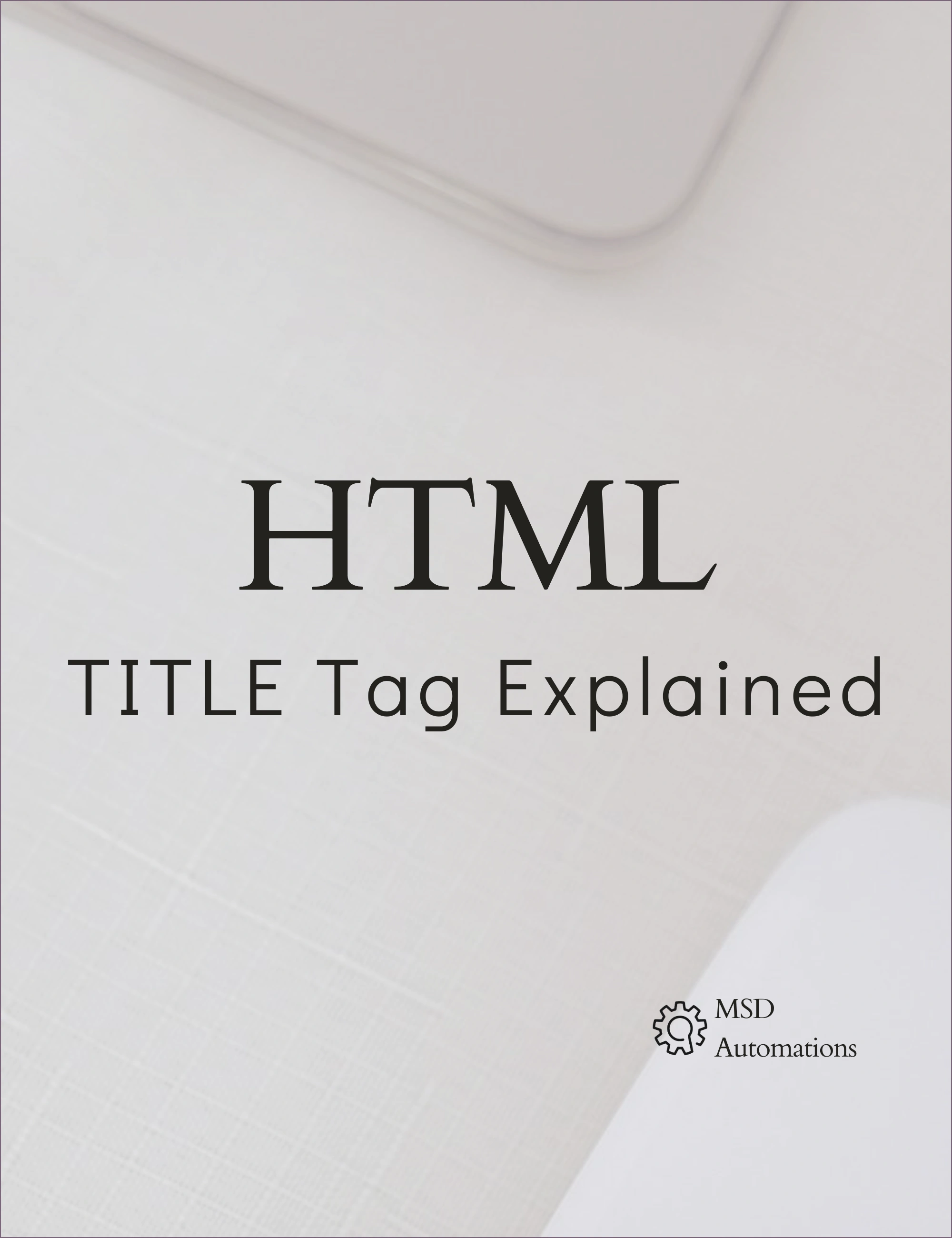 TITLE Tag Explained