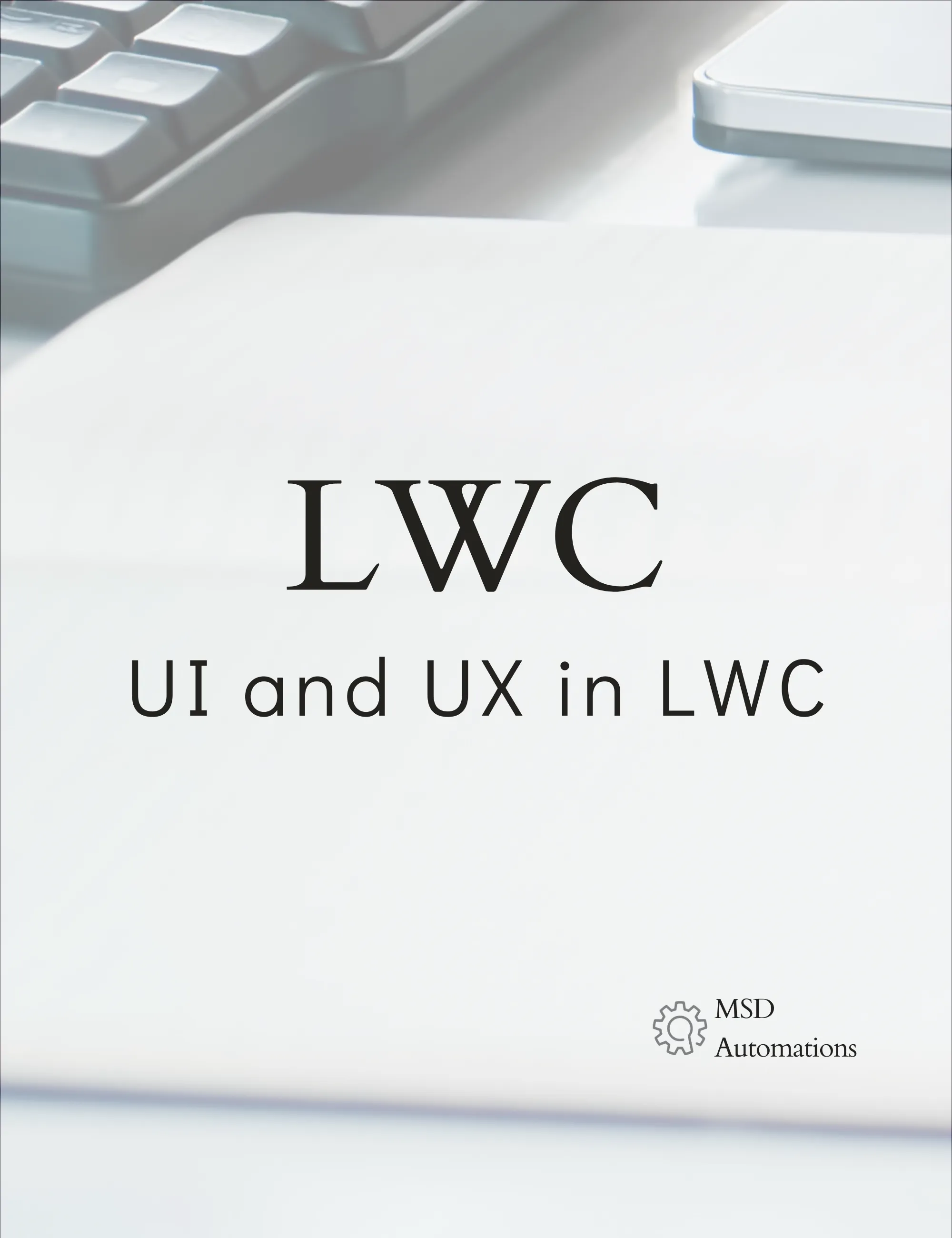 UI and UX in LWC