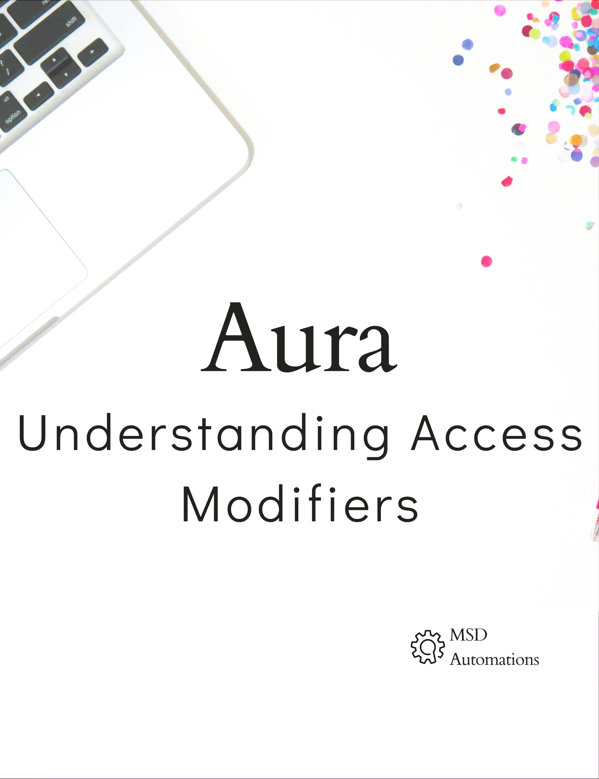 Understanding Access Modifiers