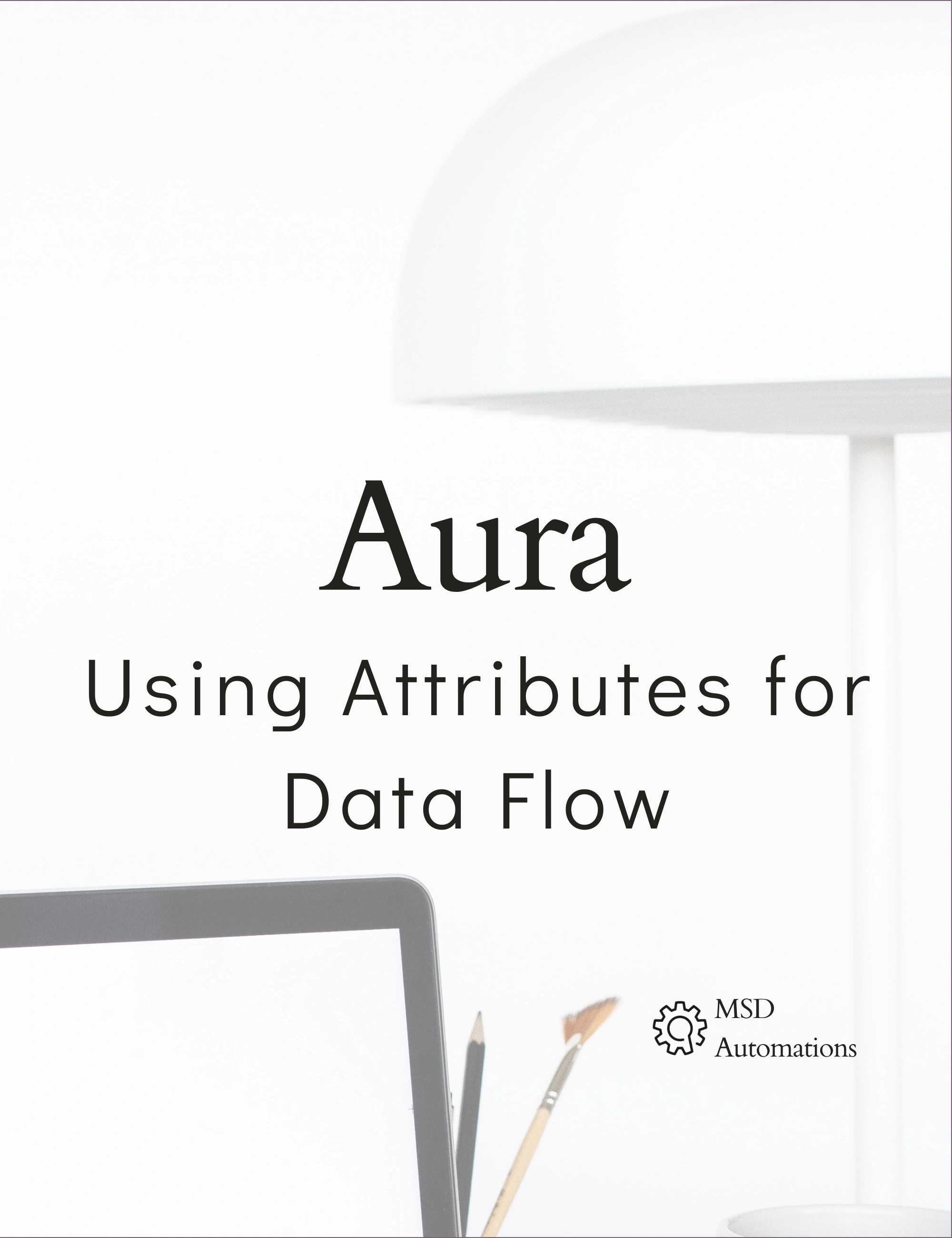 Using Attributes for Data Flow