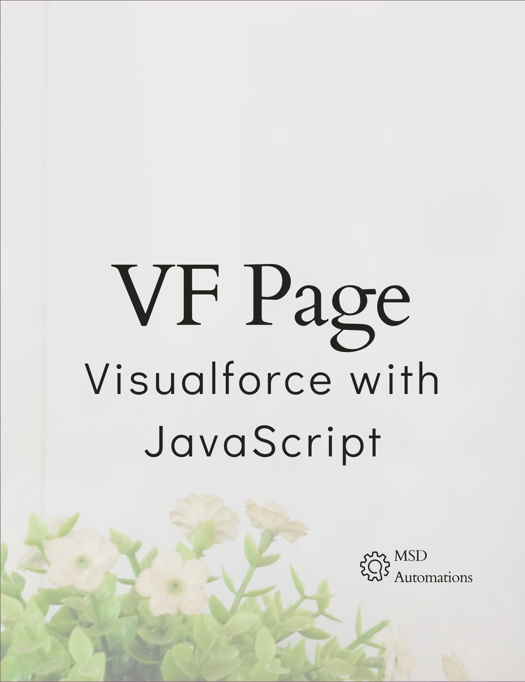 Visualforce with JavaScript