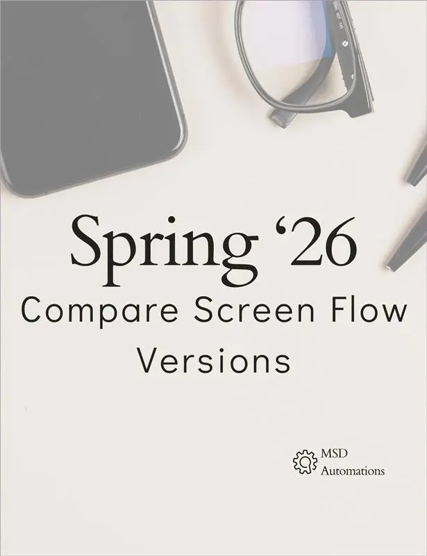 Compare Screen Flow Versions to Track Changes More Efficiently