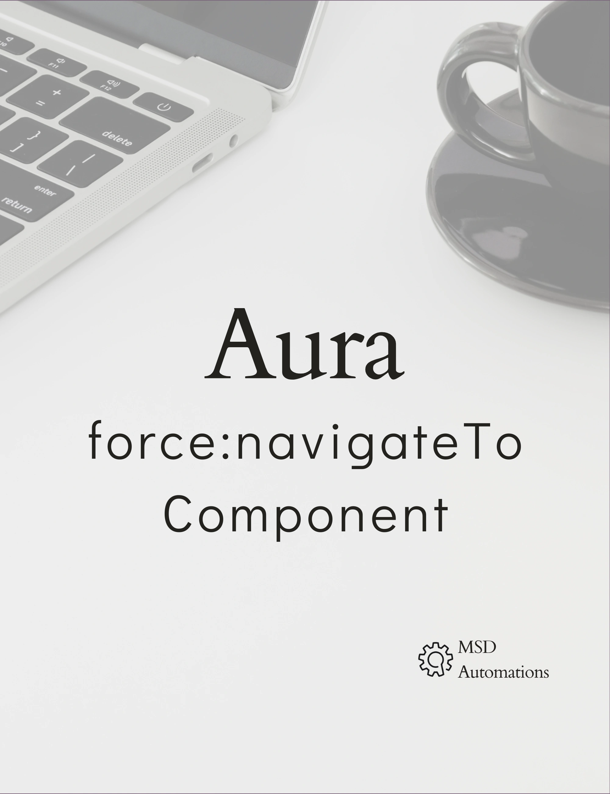 force:navigateToComponent
