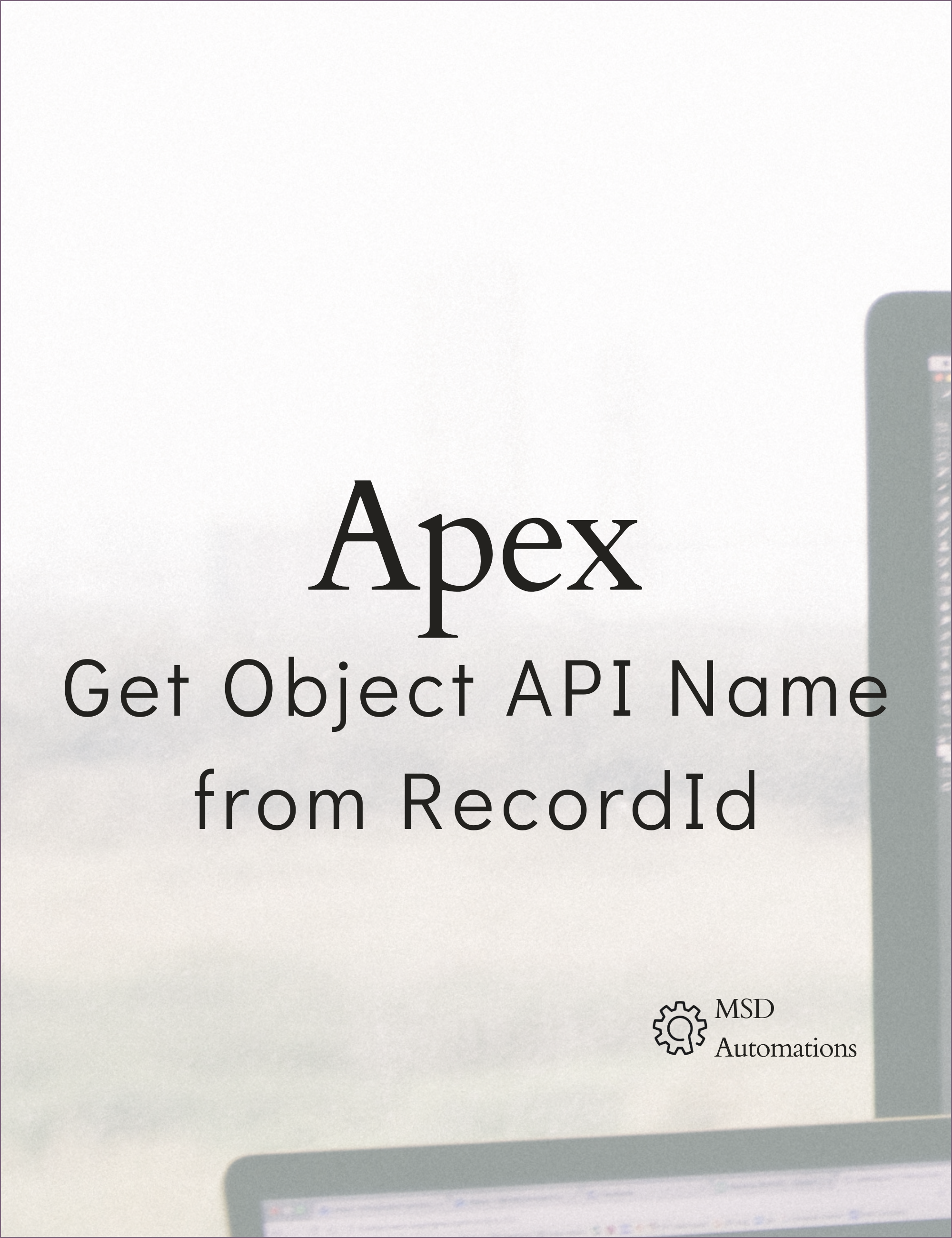 
                            
                            
                            
                            
                            
                            Get Object API Name from RecordId                                                                                                                        