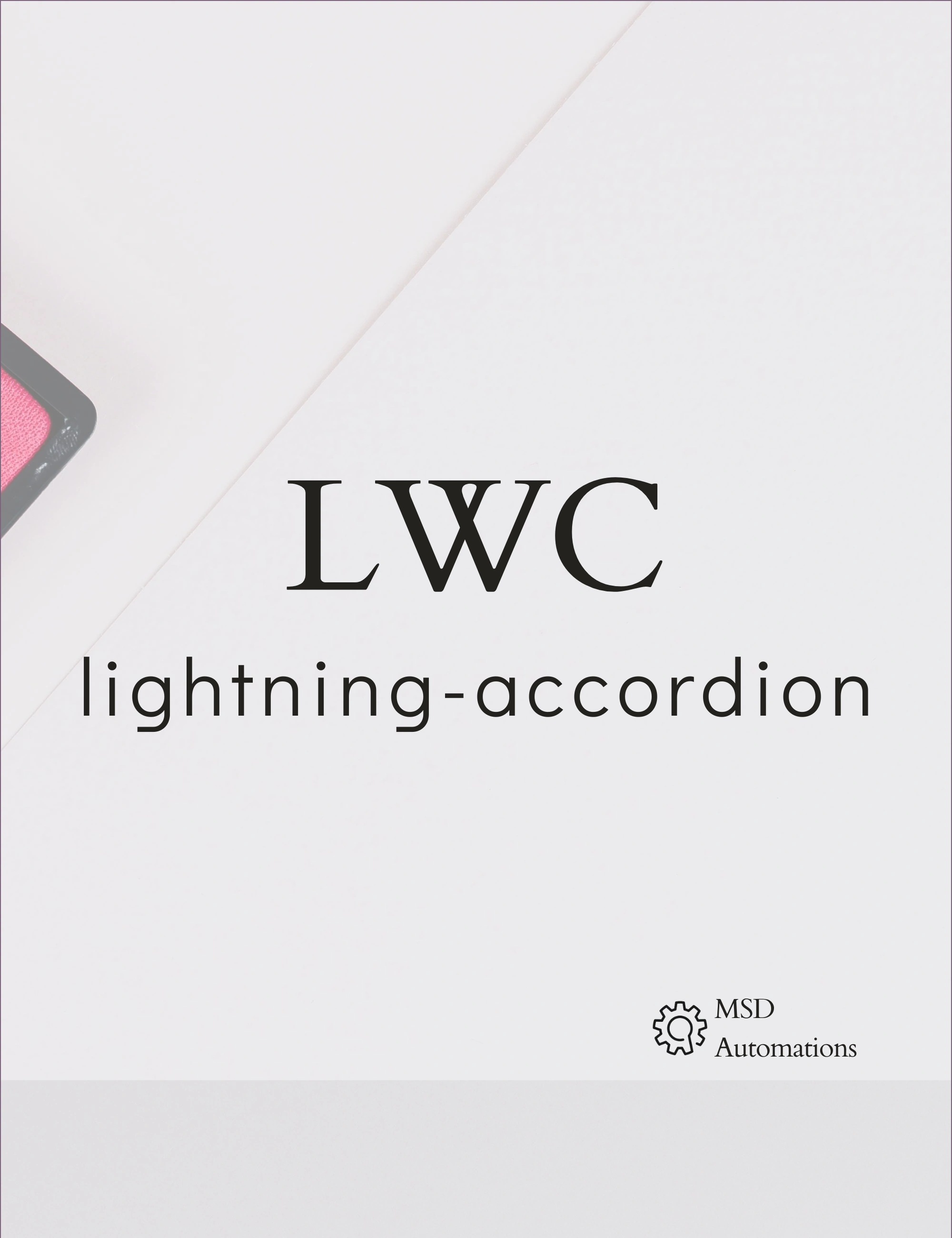 Lightning Accordion In LWC