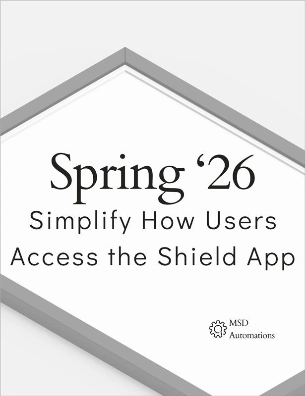 Simplify How Users Access the Shield App