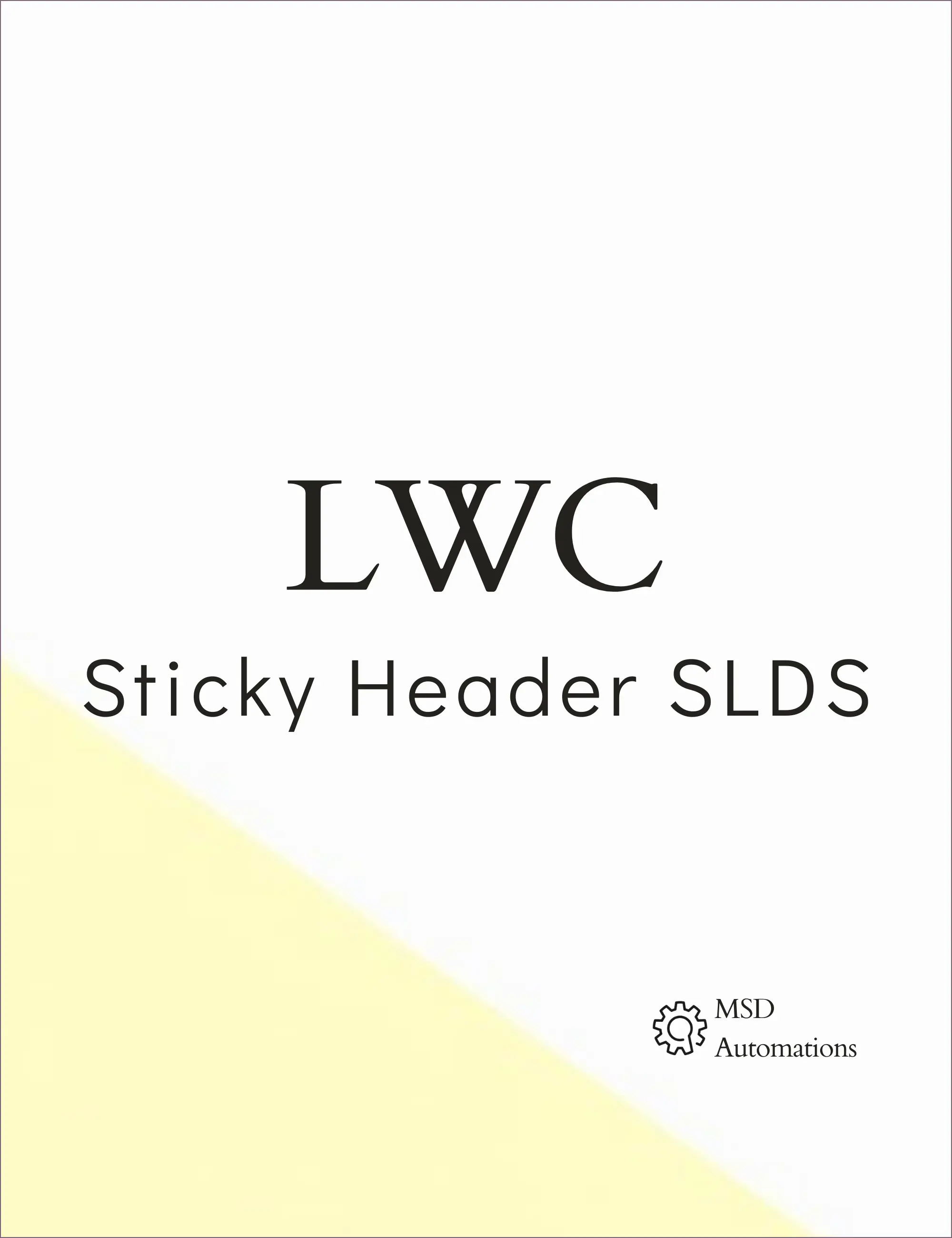 Sticky Header SLDS