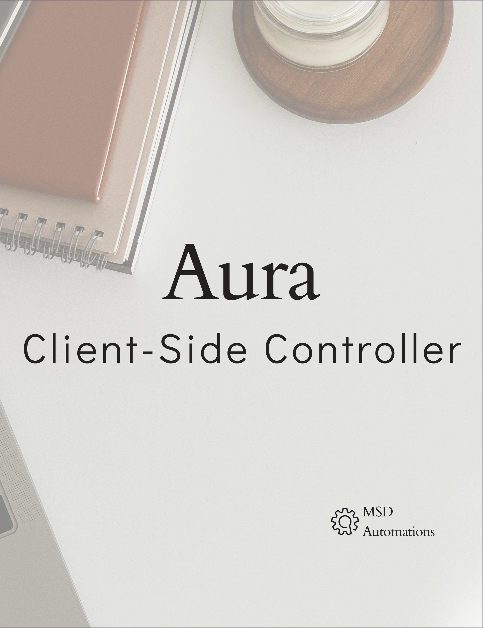 MSD Automations | Client-Side Controller (Controller.js)