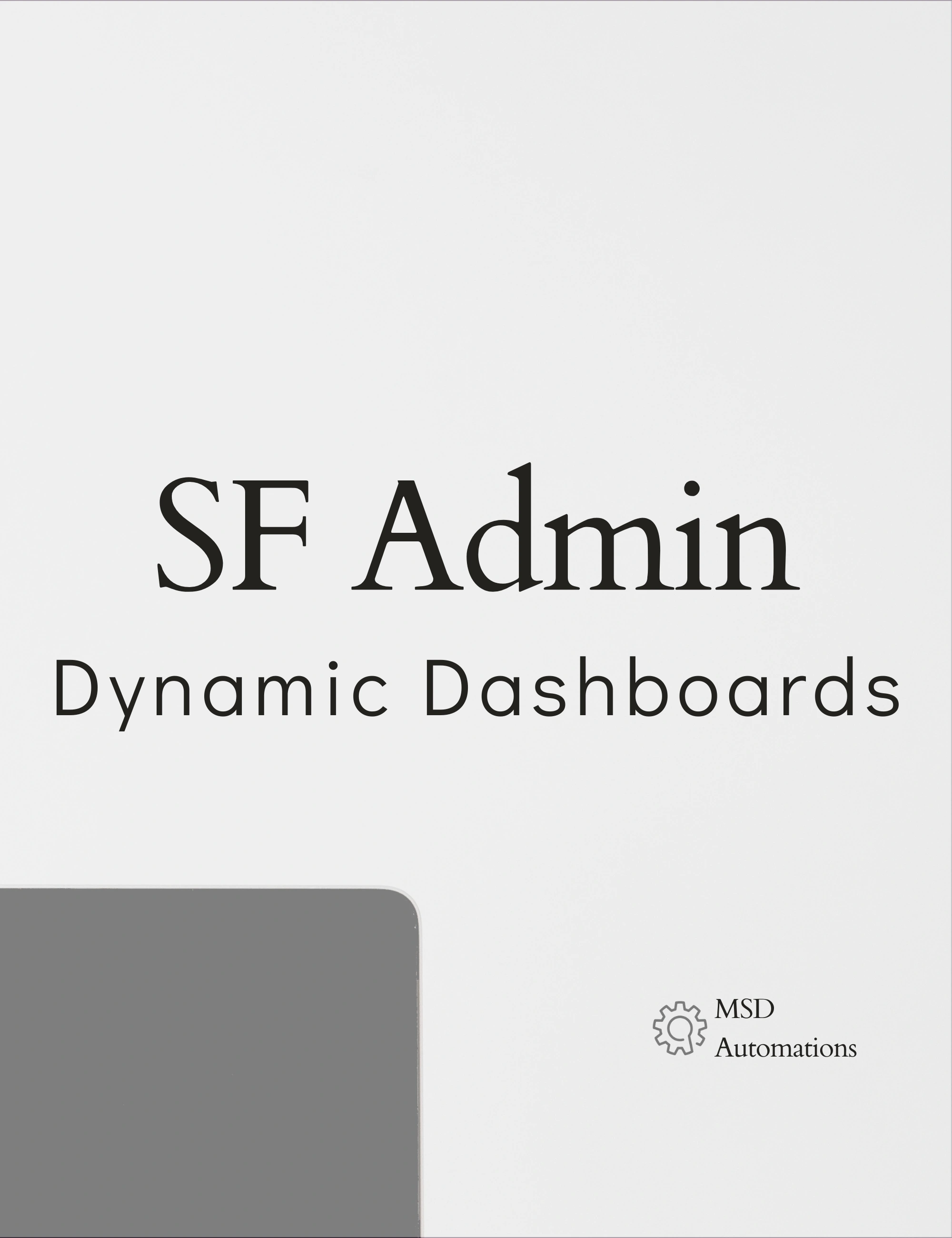 MSD Automations | Dynamic Dashboards