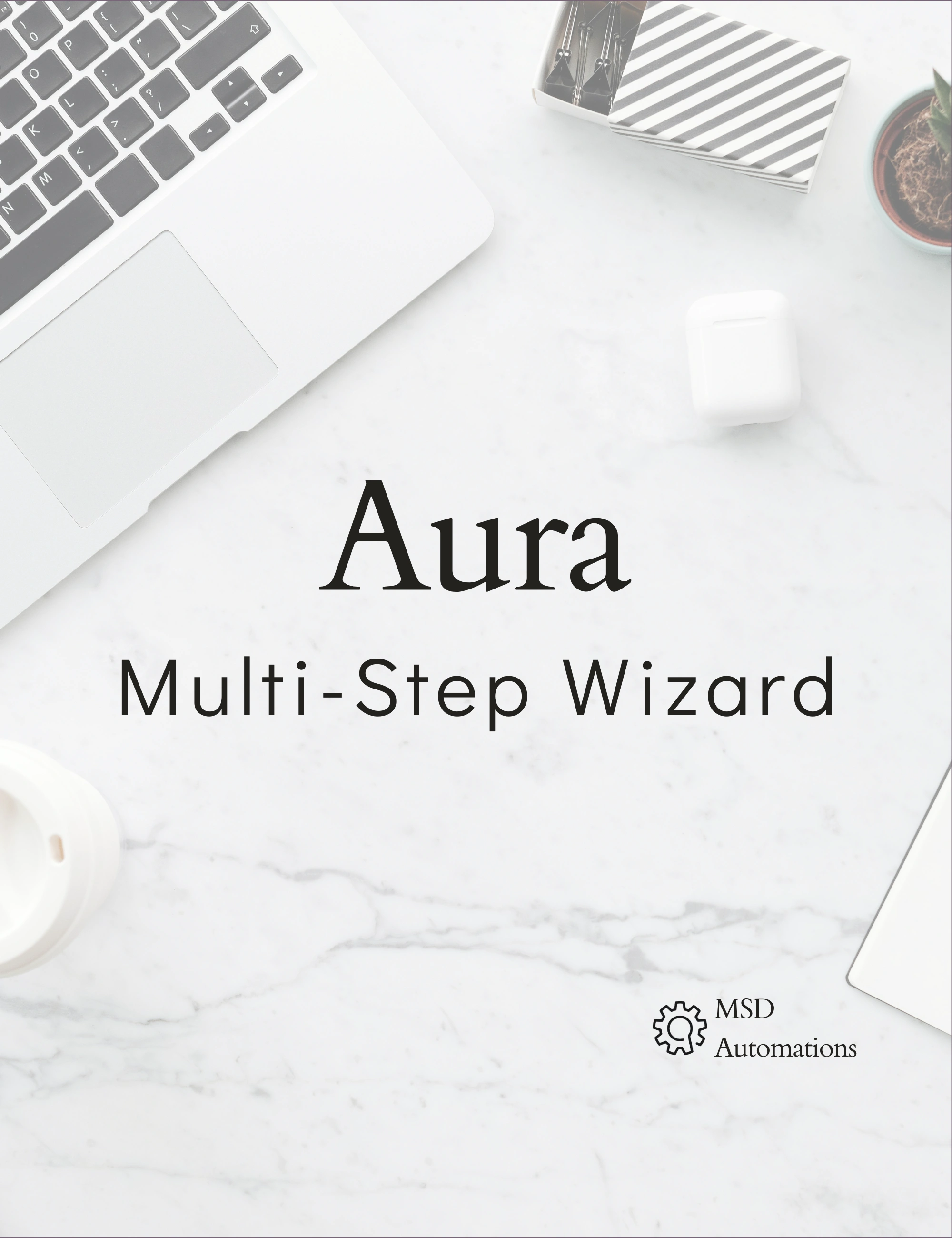 MSD Automations | Multi-Step Wizard