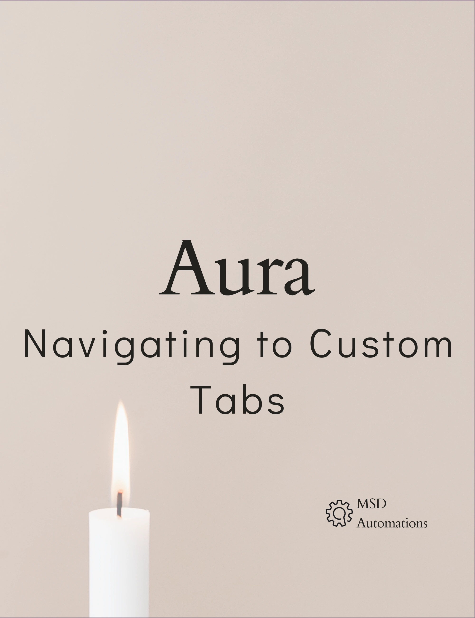 MSD Automations | Navigating to Custom Tabs