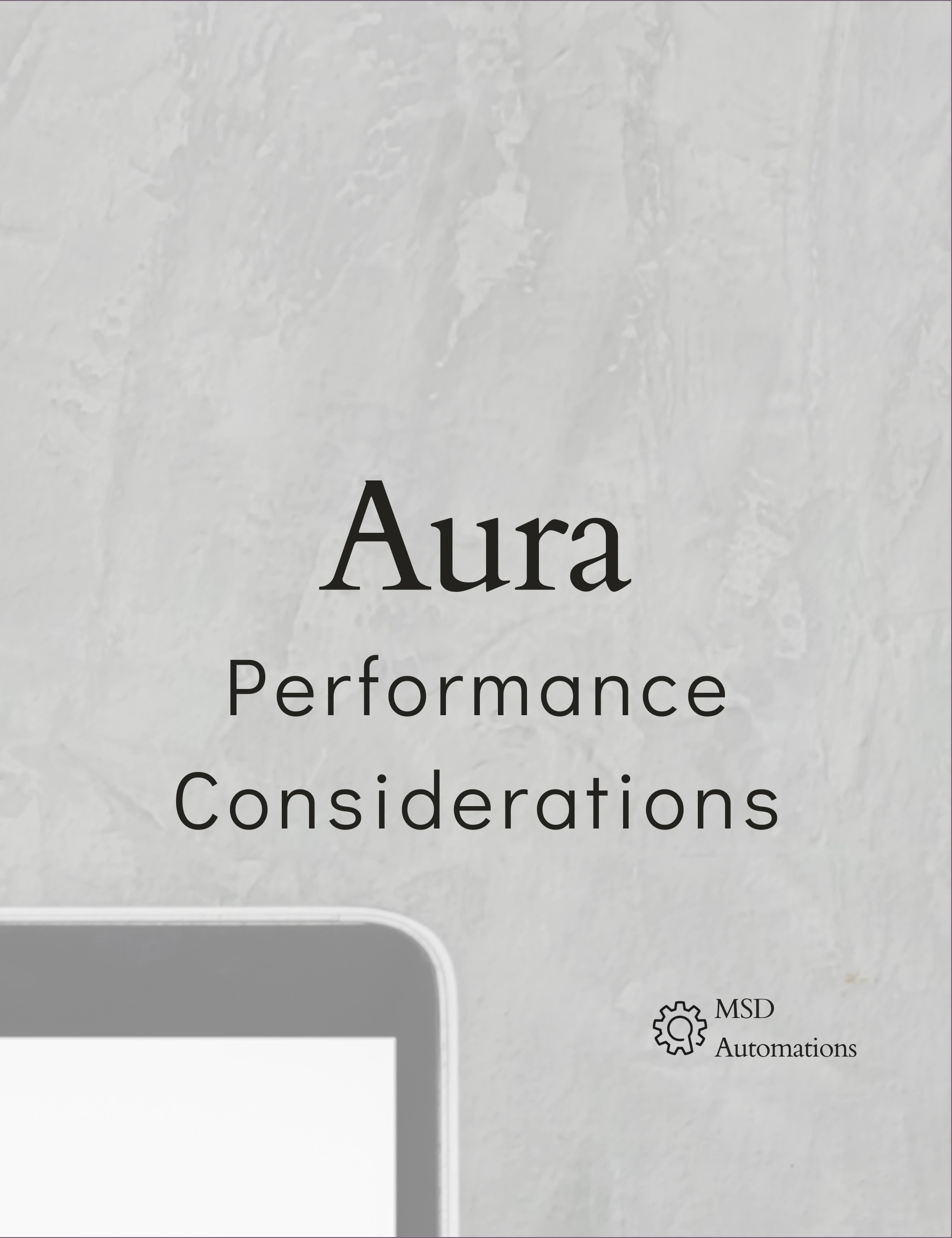 MSD Automations | Performance Considerations
