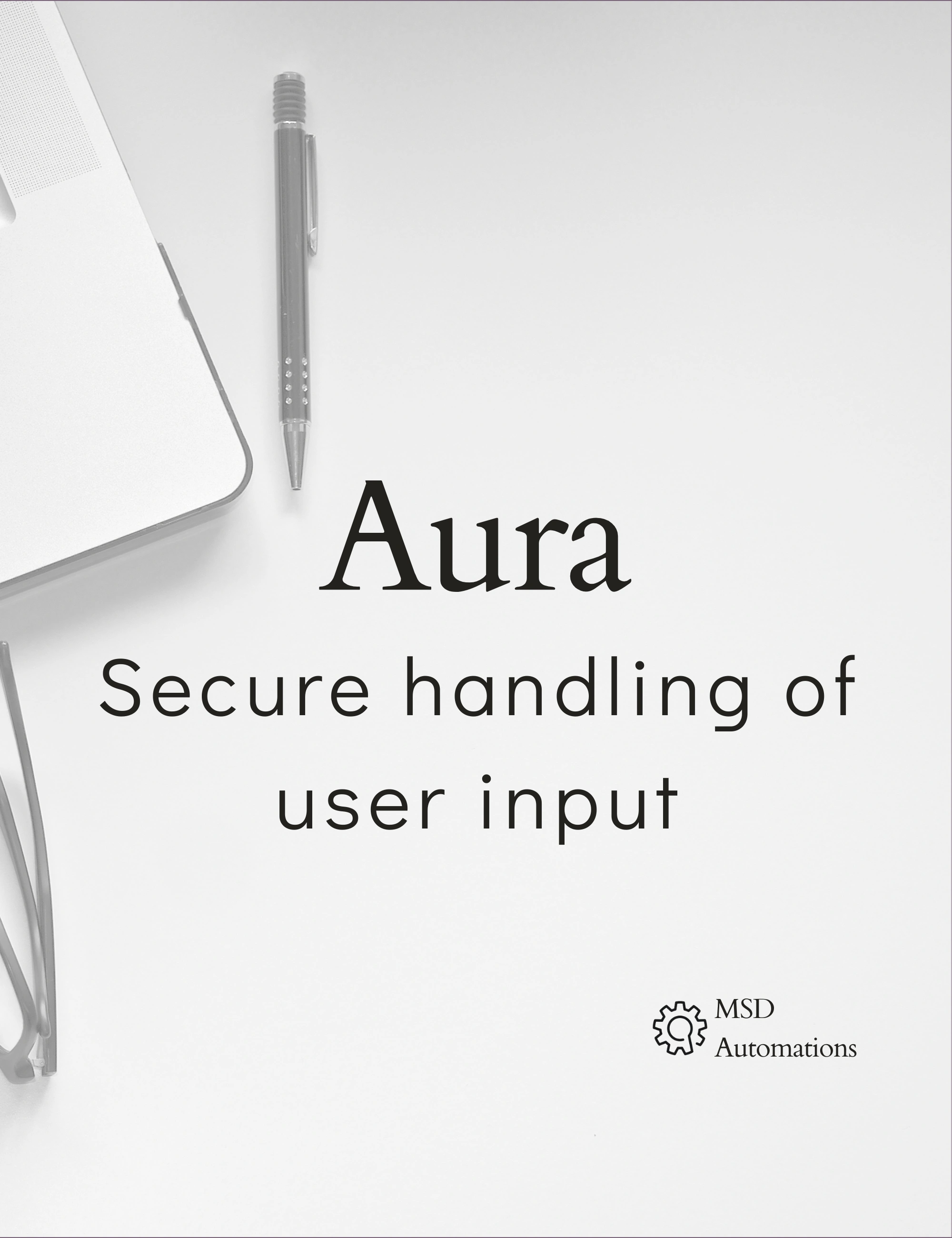 MSD Automations | Secure handling of user input