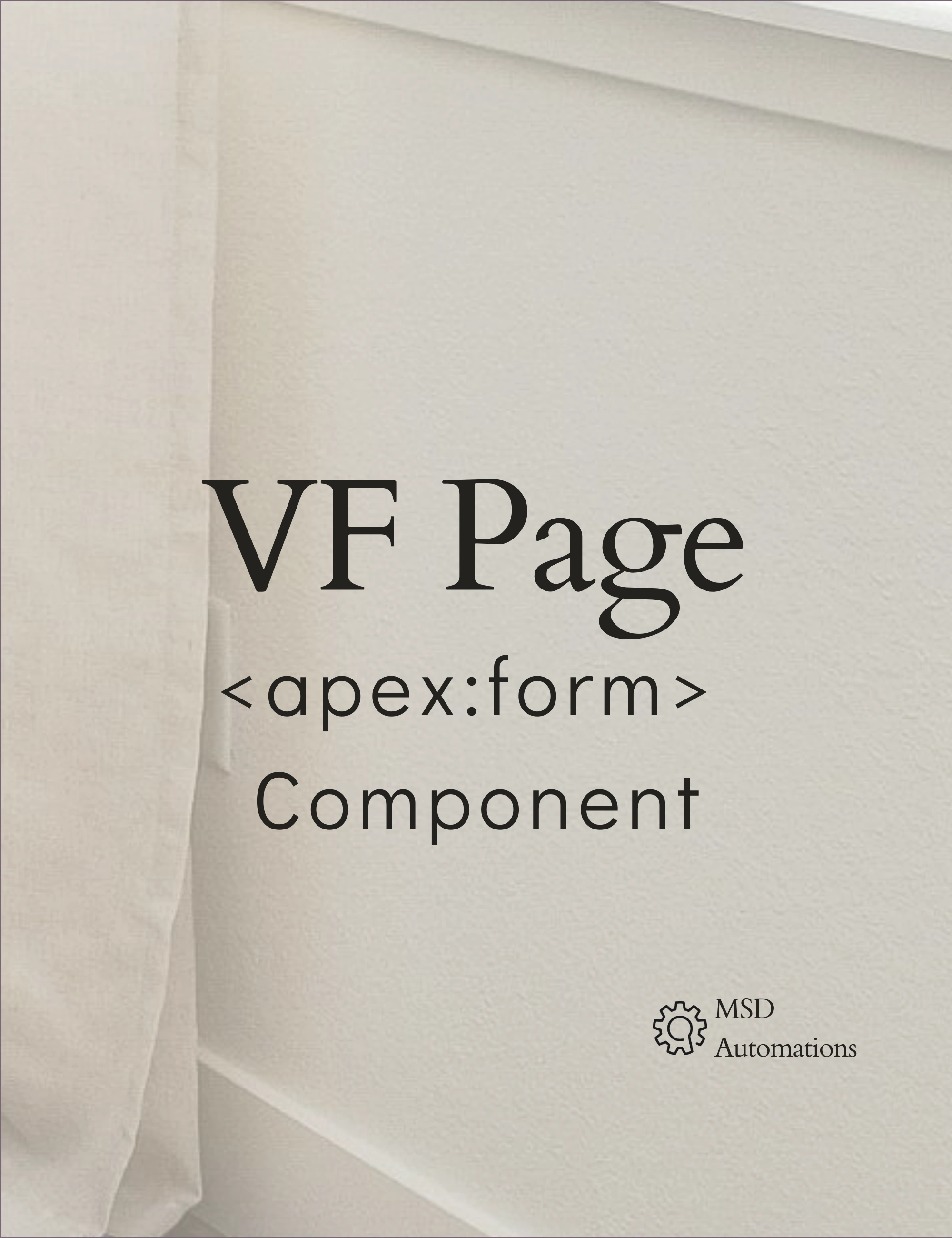 MSD Automations | Component in VF Page